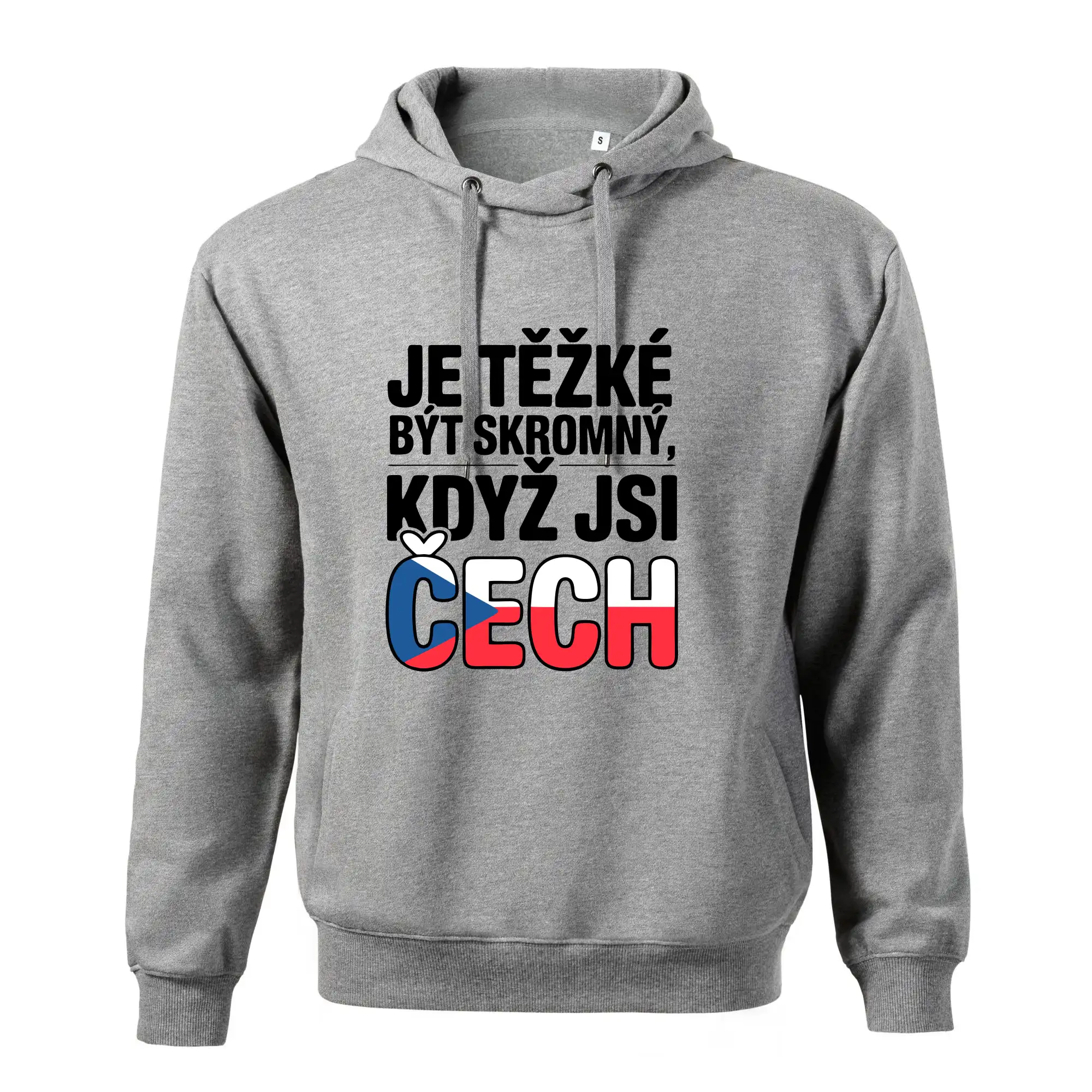 Nápis - Je těžké být skromný když jsi čech