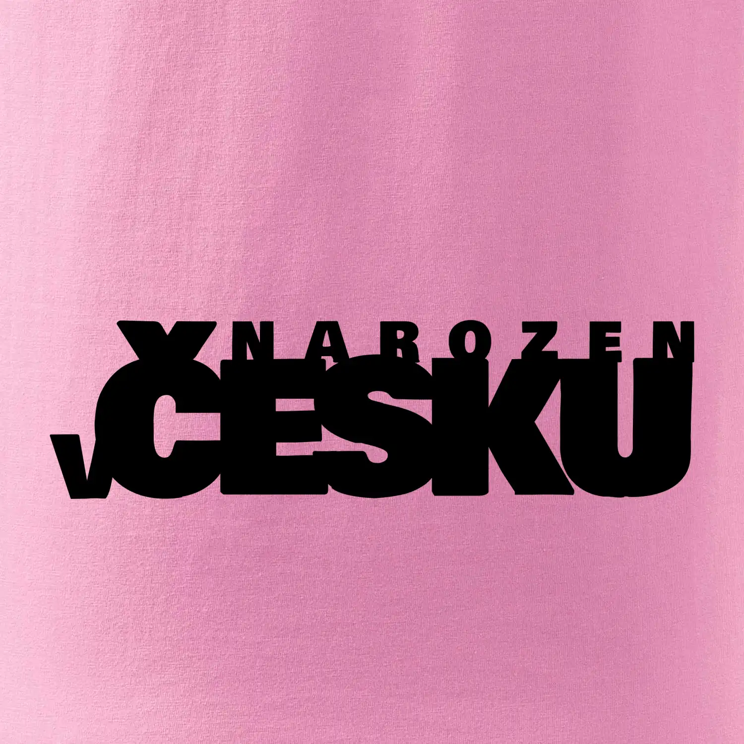 Nápis - Narozen v Česku