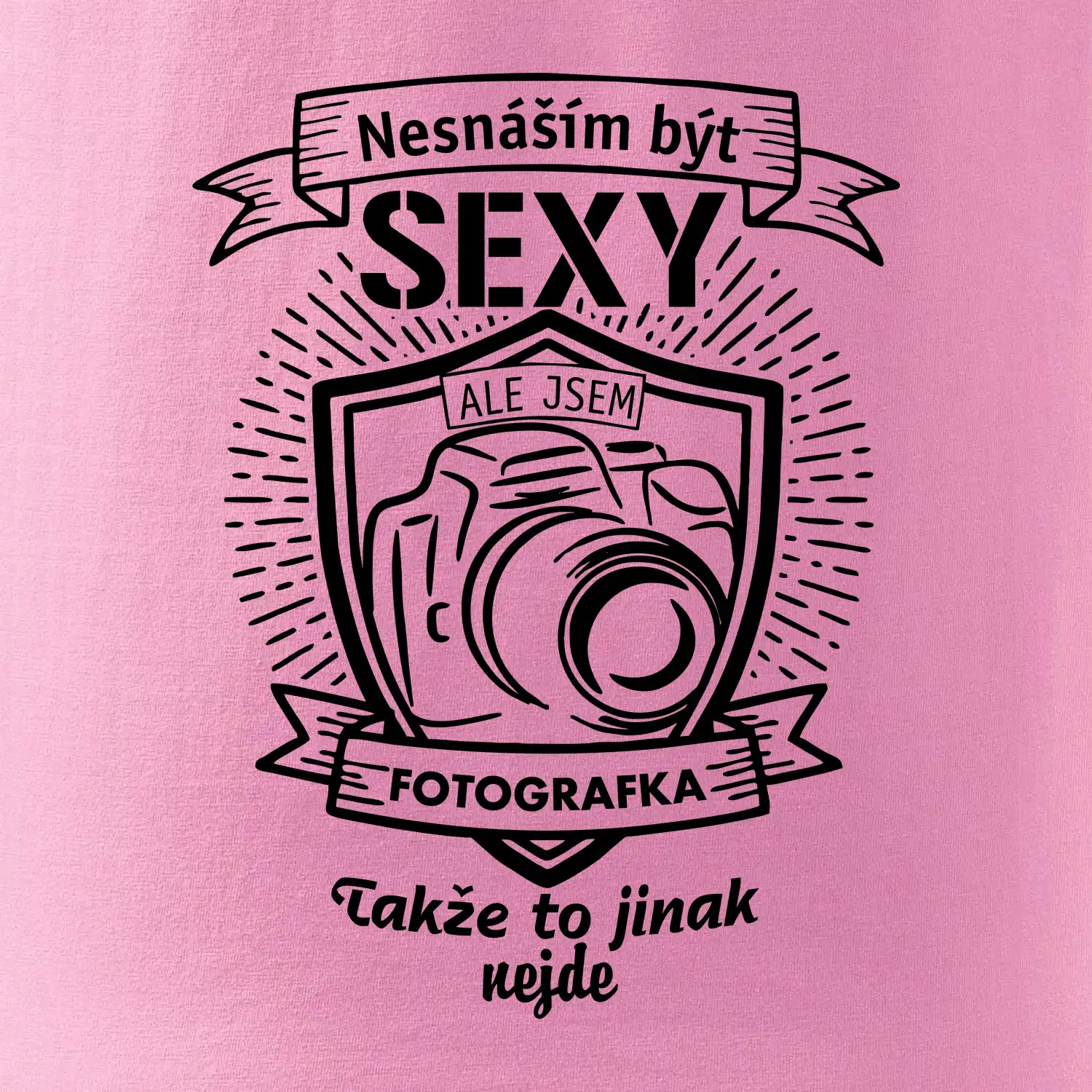 Nesnáším být sexy fotografka