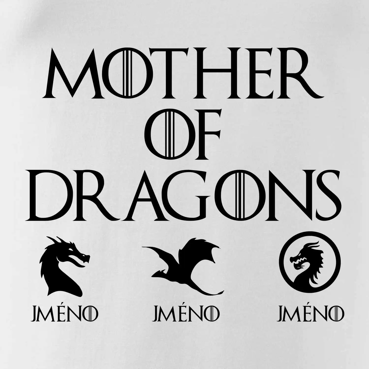 Mother of dragons