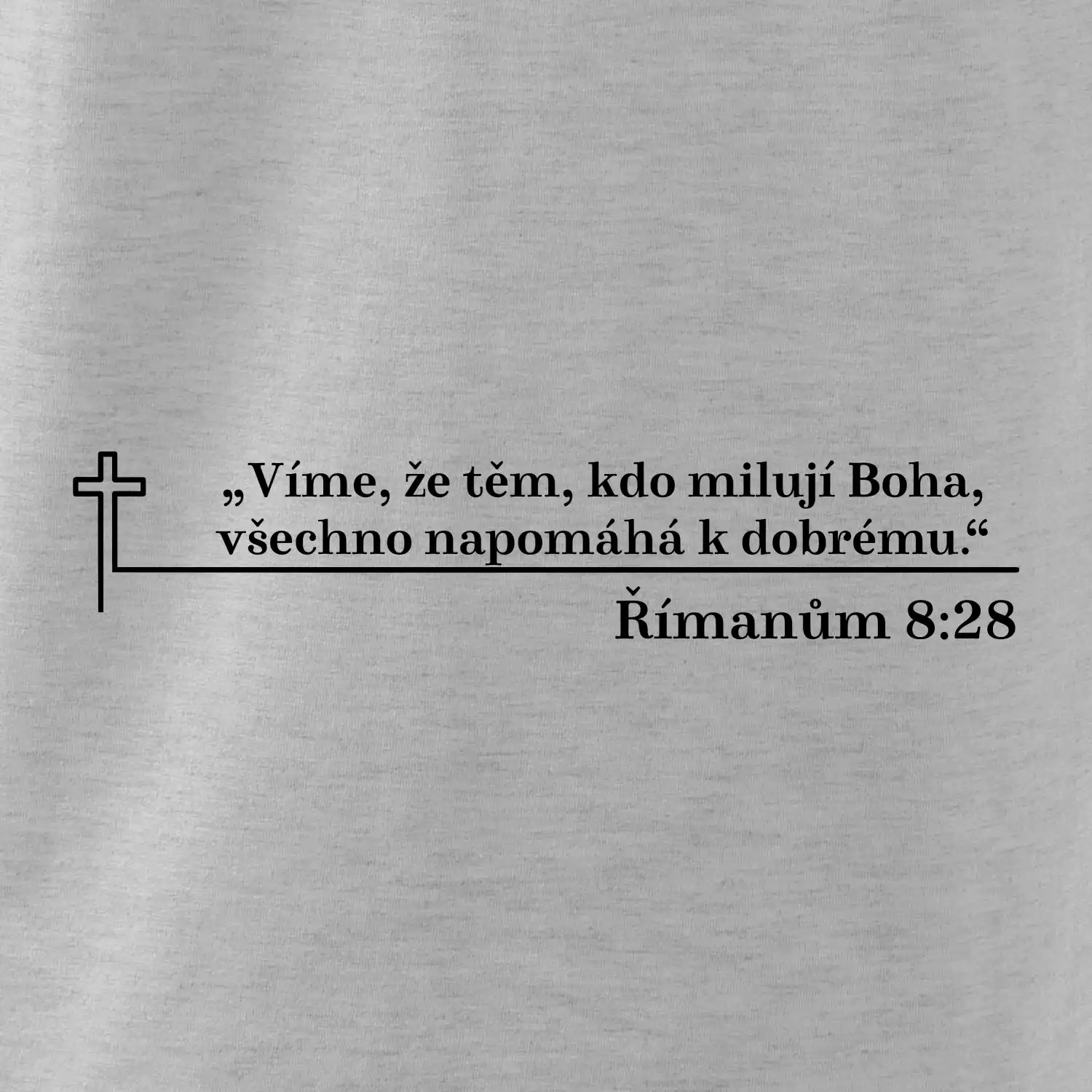 Citáty z bible - Římanům 8:28