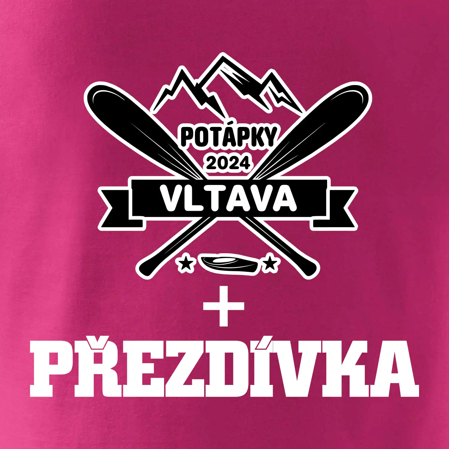 Na vodu - pádla hory (vlastní nápis)