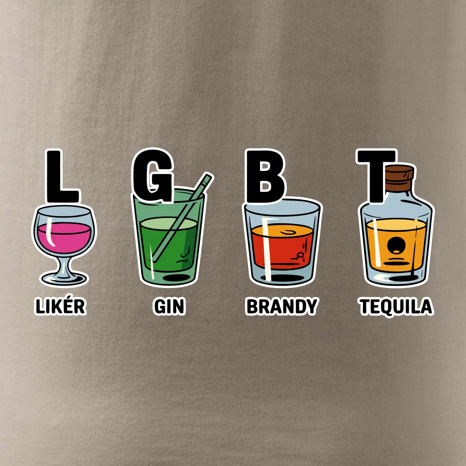 LGBT -  Likér, Gin, Brandy, Tequila