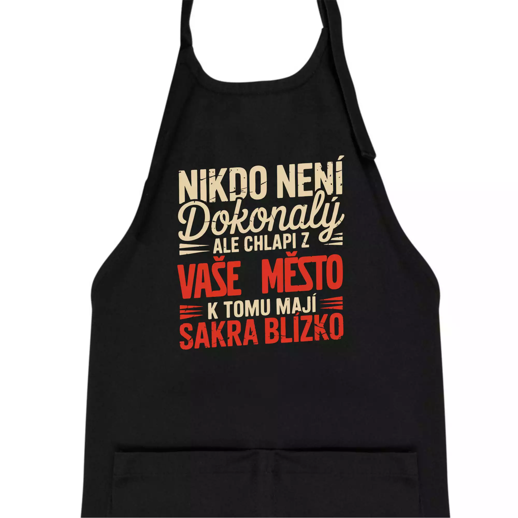 Nikdo není dokonalý ale chlapi z VAŠE MĚSTO