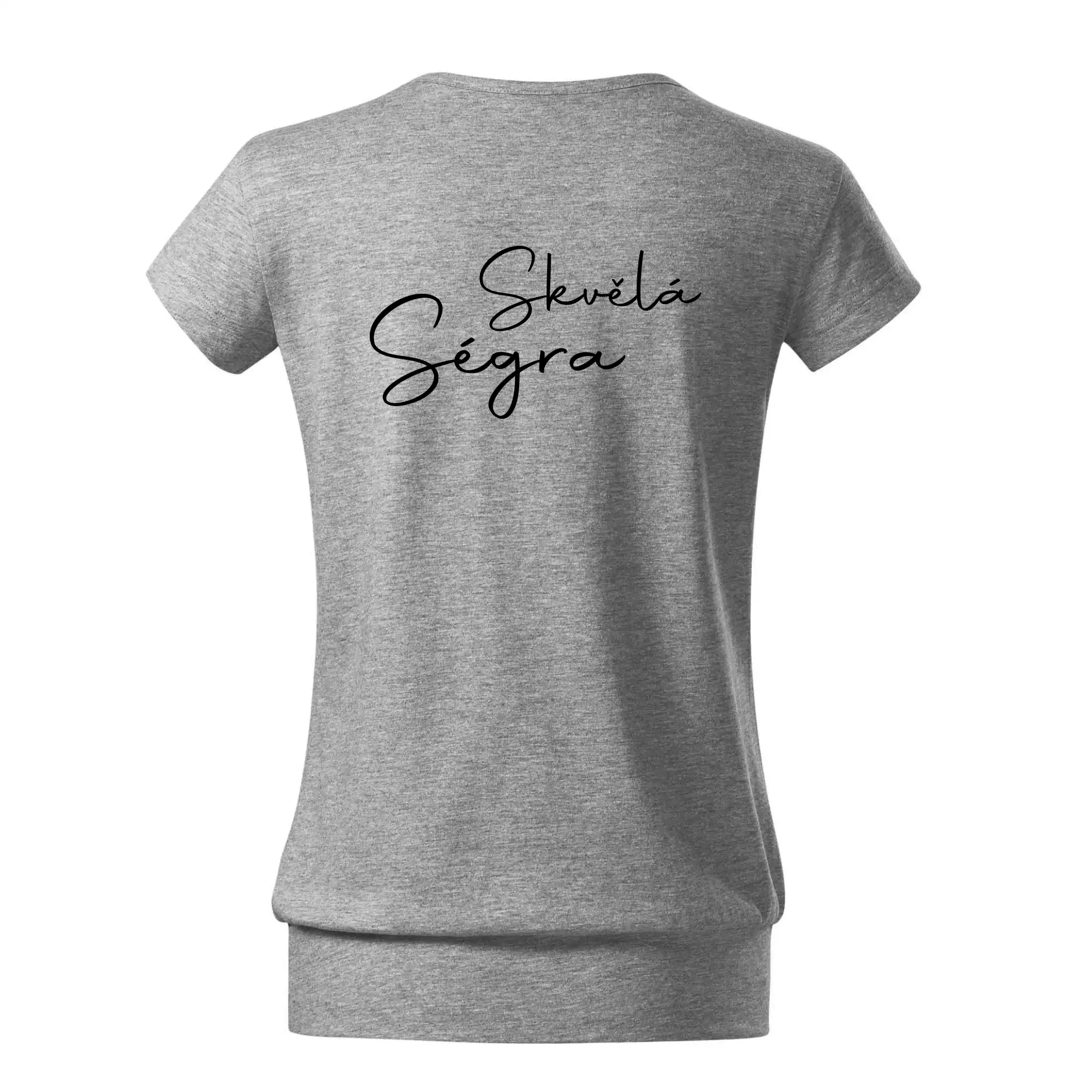 Skvělá ségra - nápis na zádech