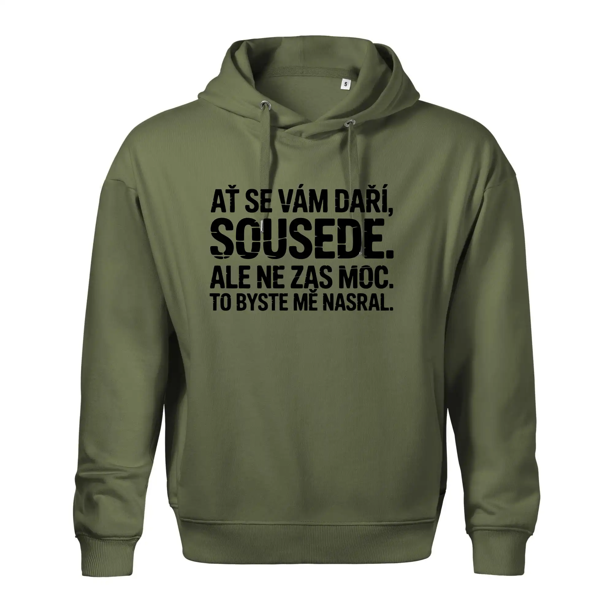 Ať se vám daří sousede