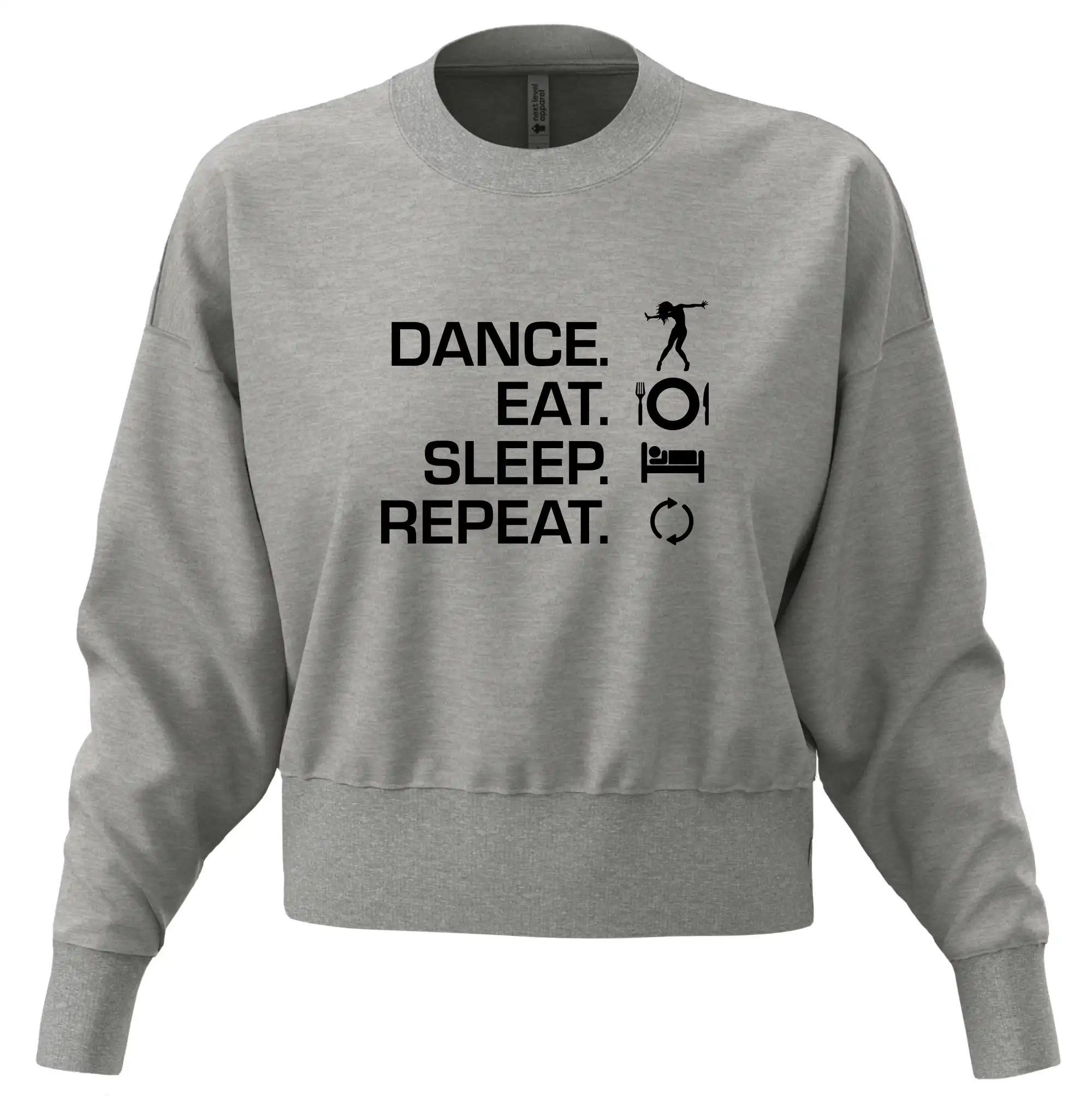 Dance eat sleep repeat - holka
