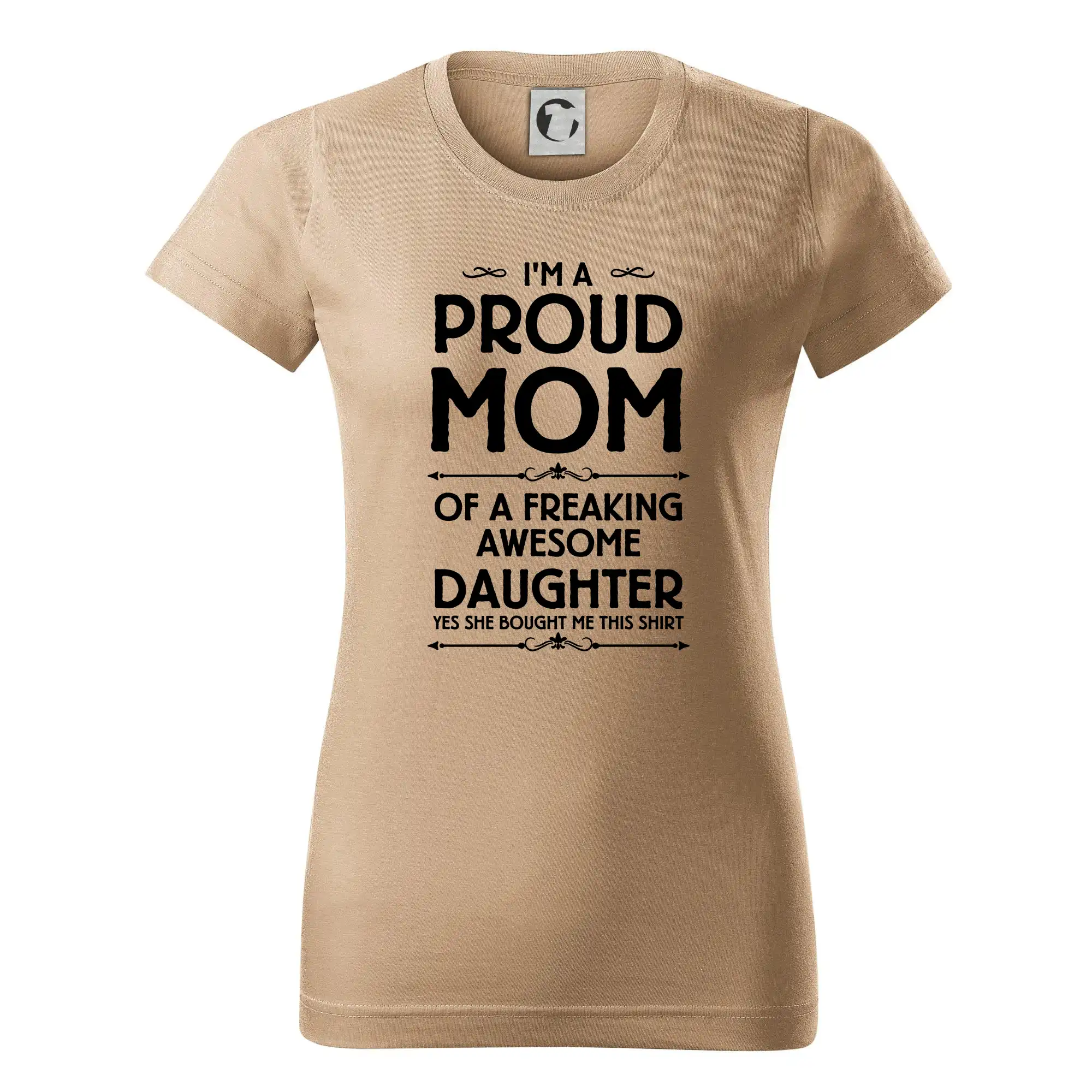 Proud Mom Daughter