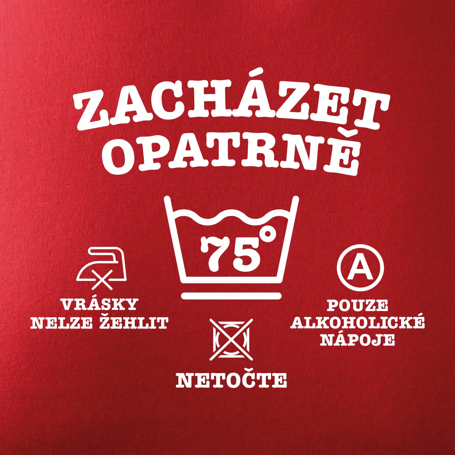 Zacházet opatrně 75