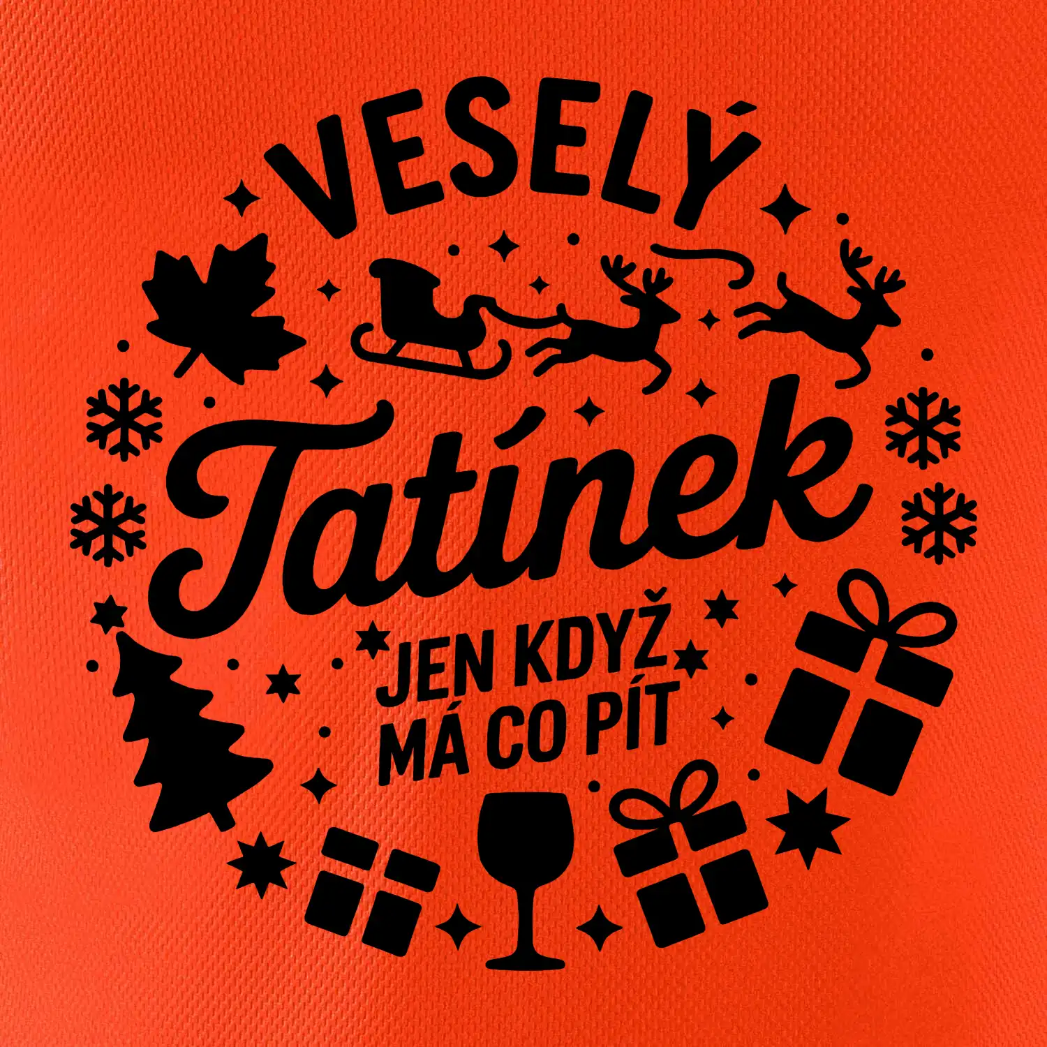 Veselý tatínek jen když  má co pít