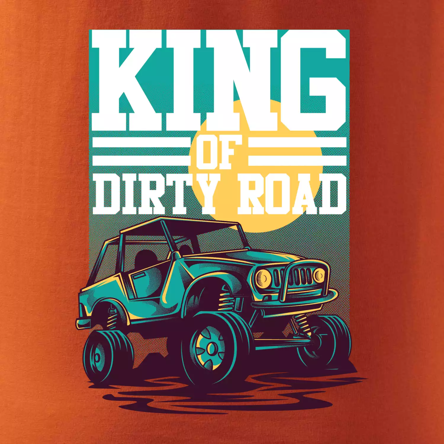 King of dirty road