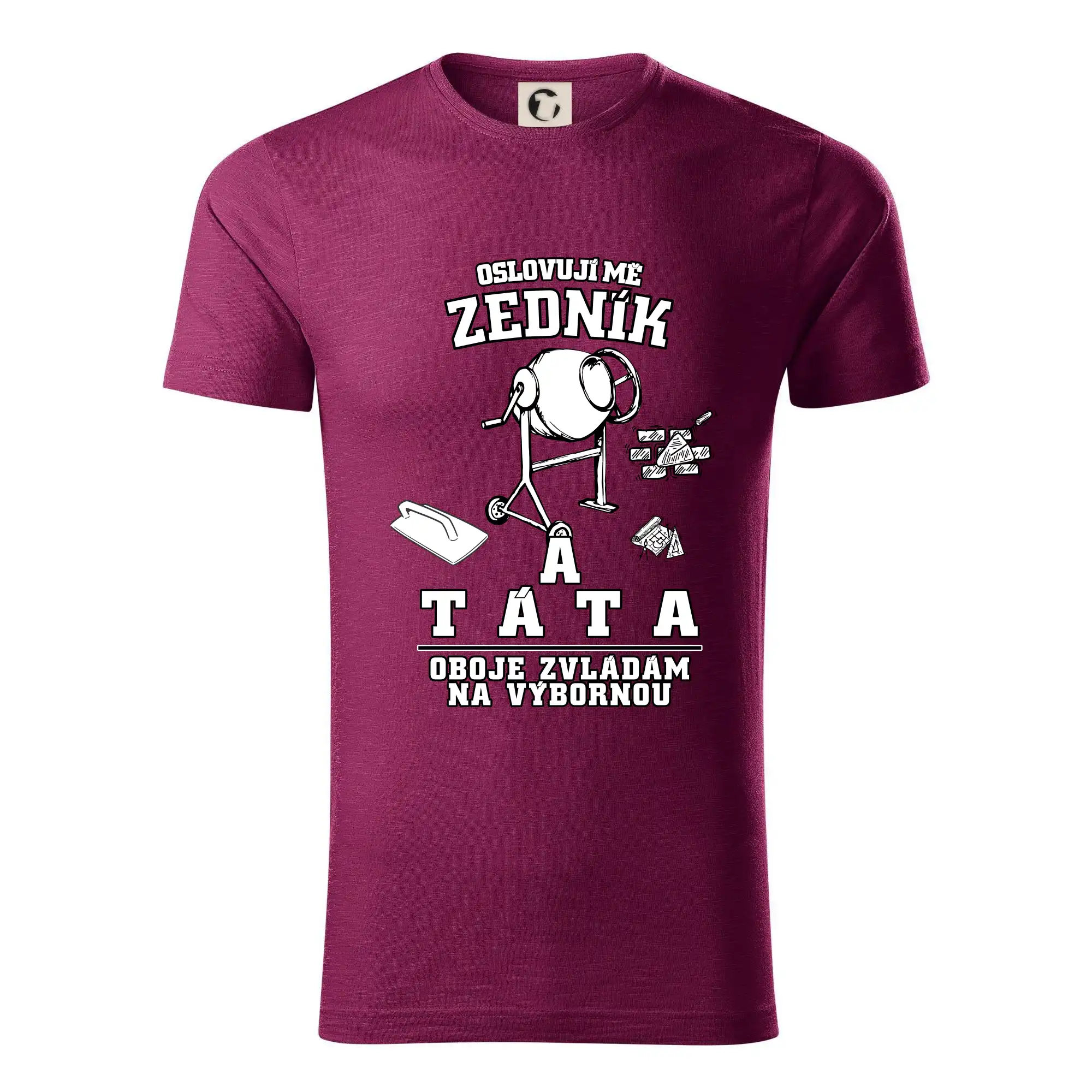 Oslovuji mě zedník a táta