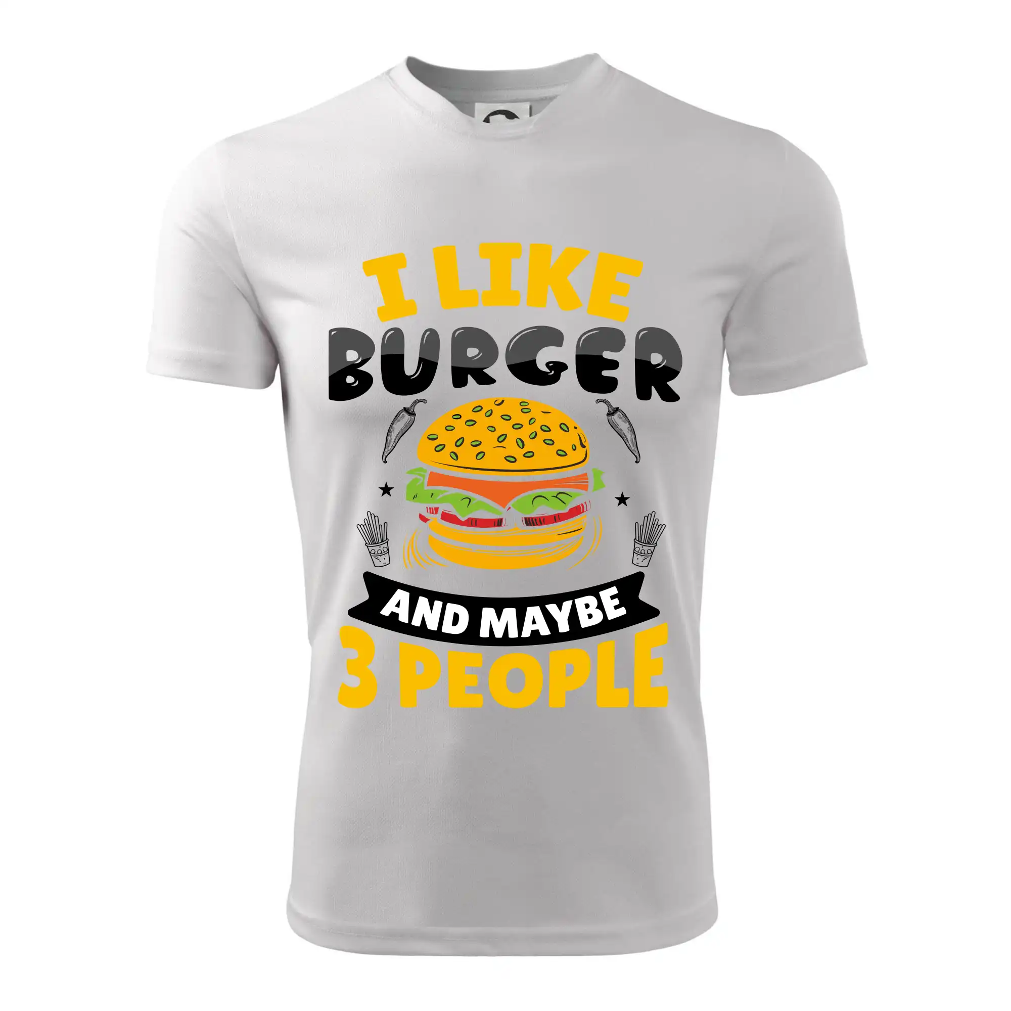 I like burger and maybe 3 people
