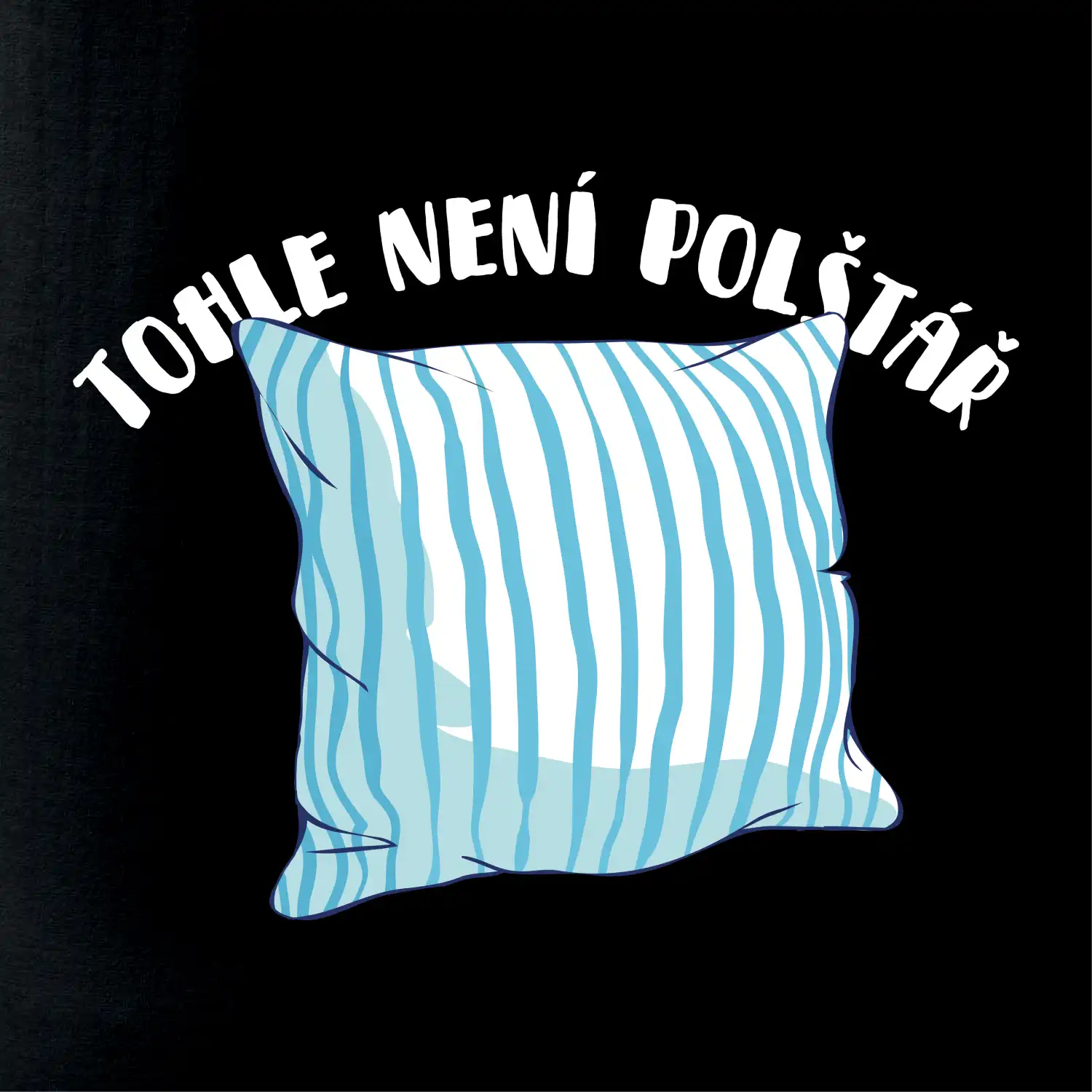 Tohle není polštář - modrý