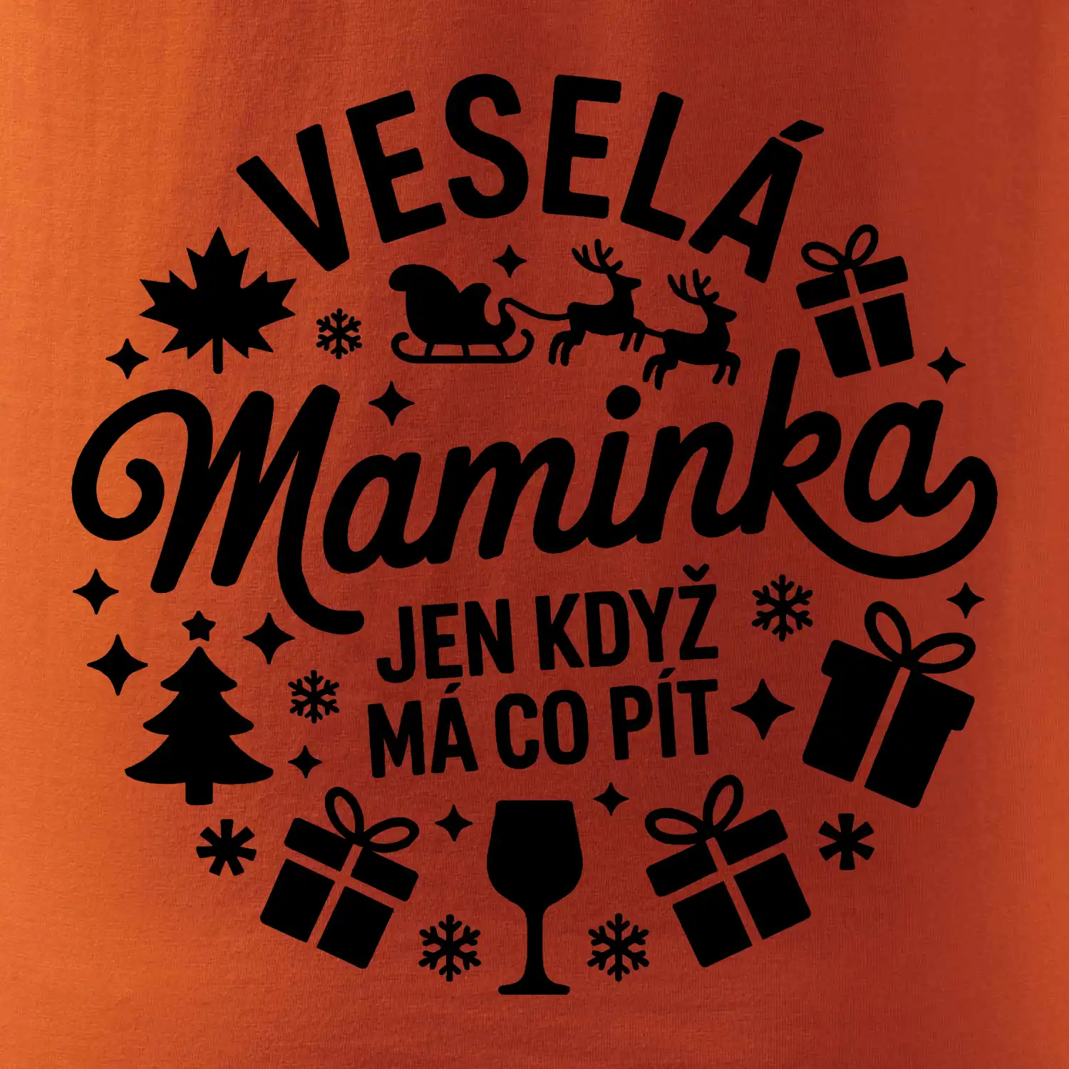 Veselá maminka jen když  má co pít