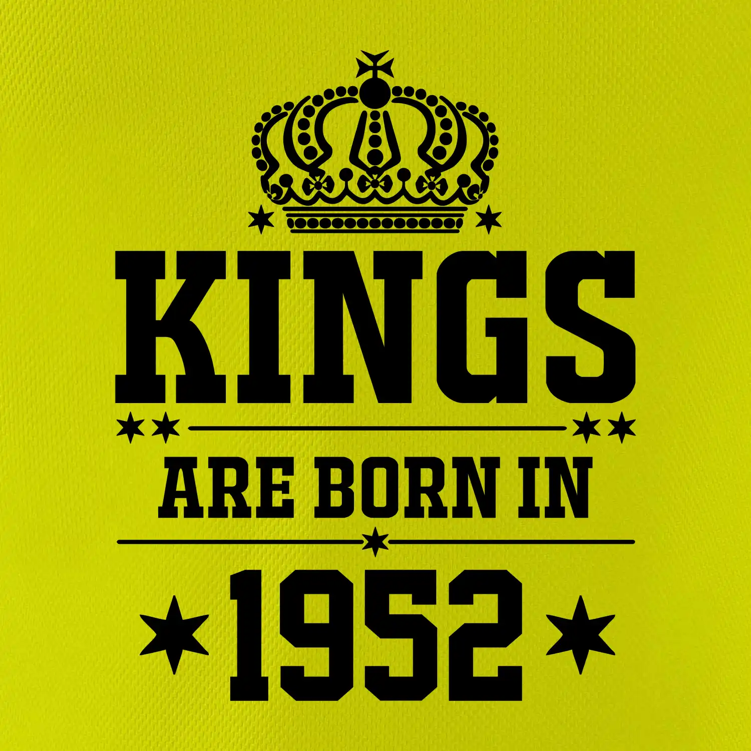 Kings are born in 1952