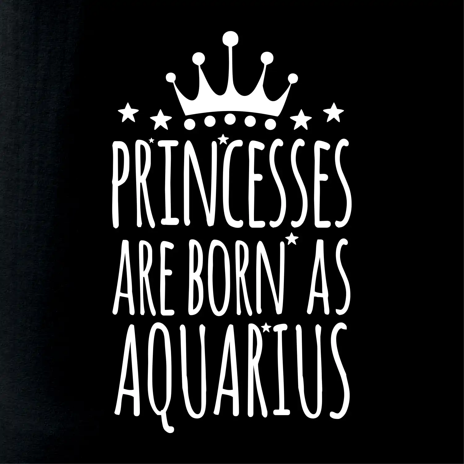 Princesses are born as Aquarius - Vodnář
