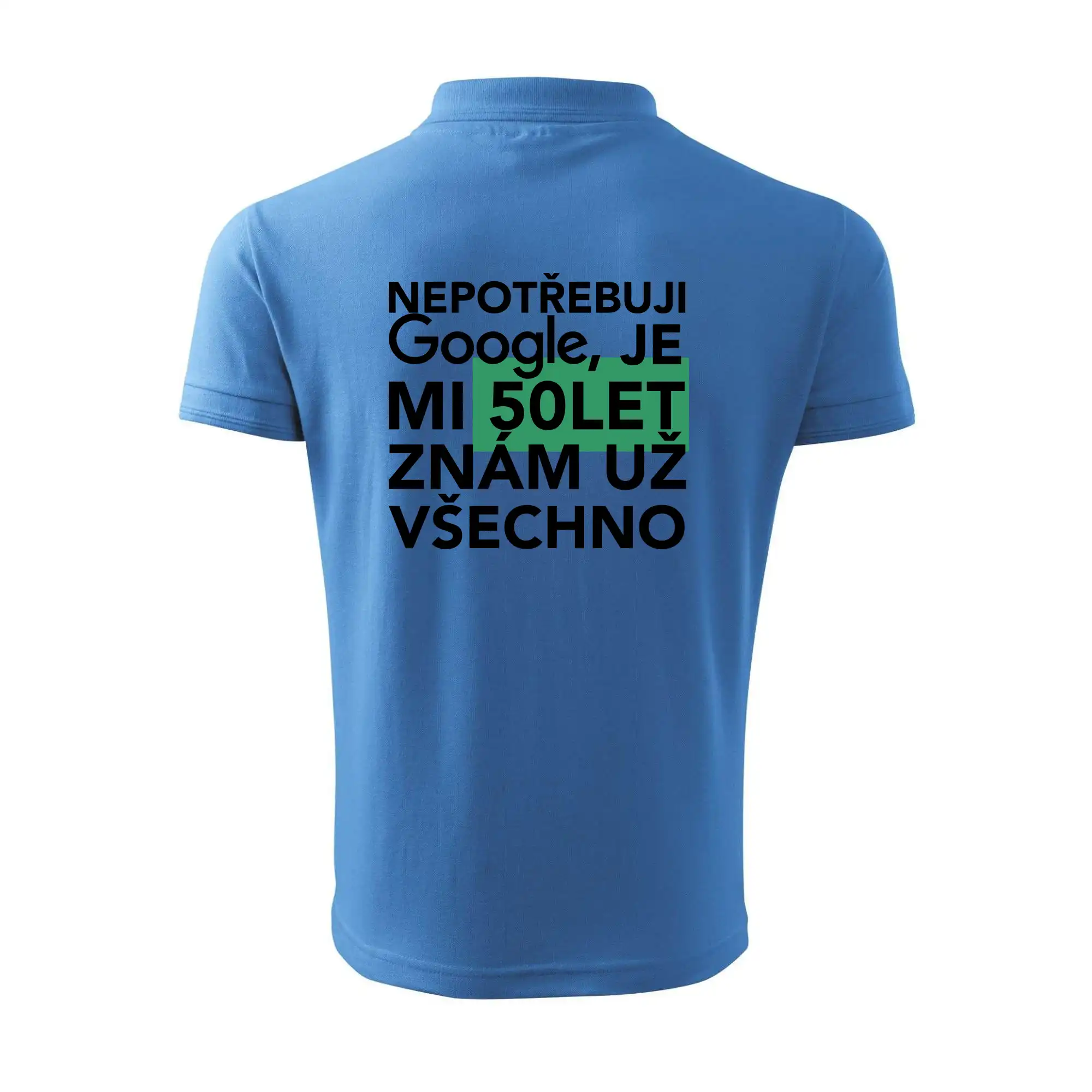 Nepotřebuji google, je mi 50 let