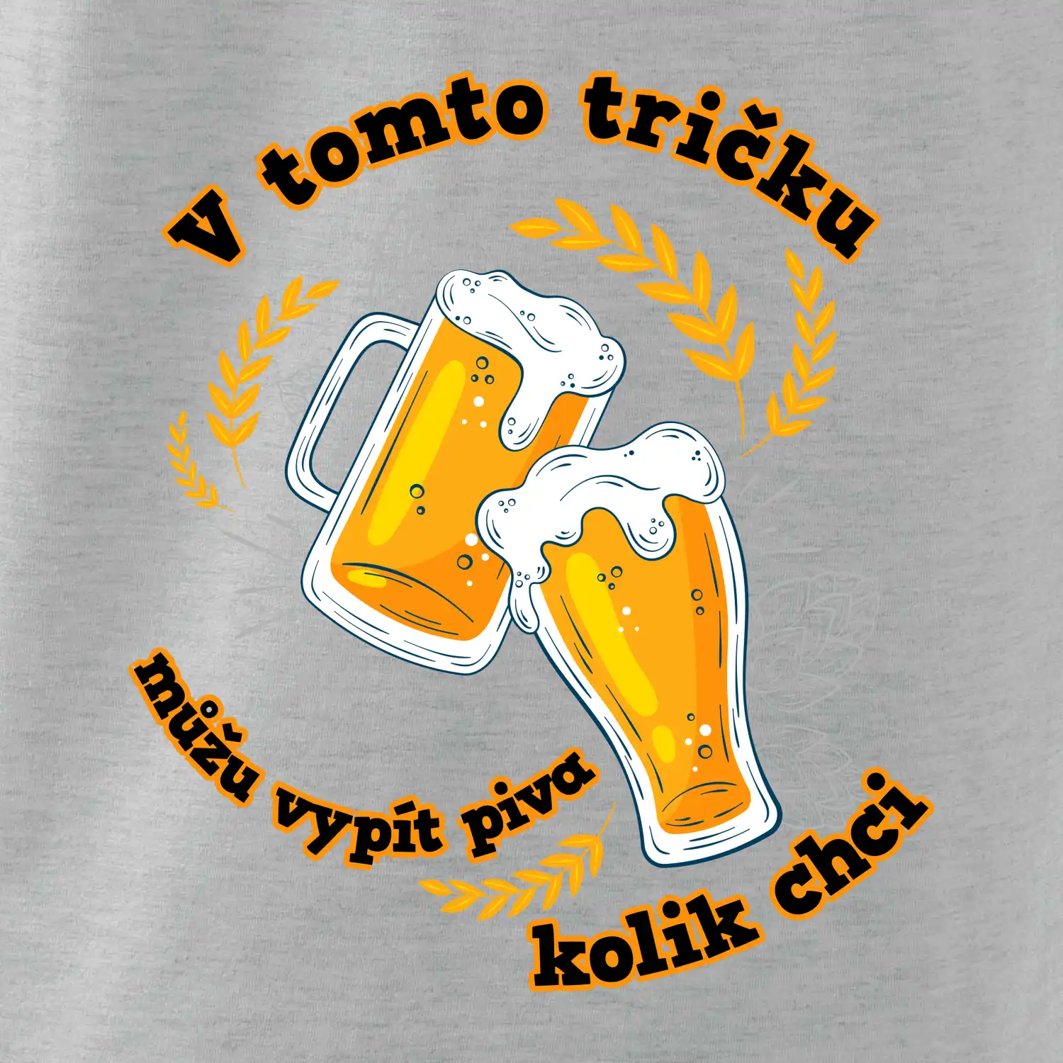 V tomto tričku můžu vypít piva kolik chci