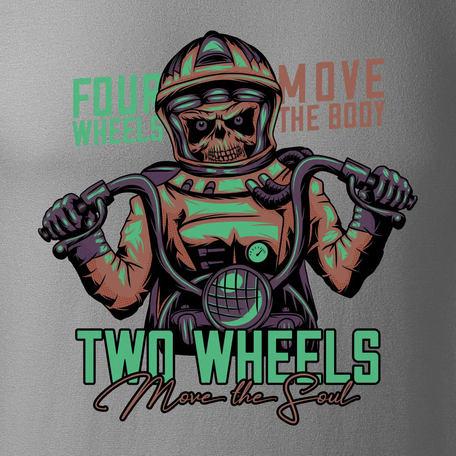 Two Wheels Move the Soul