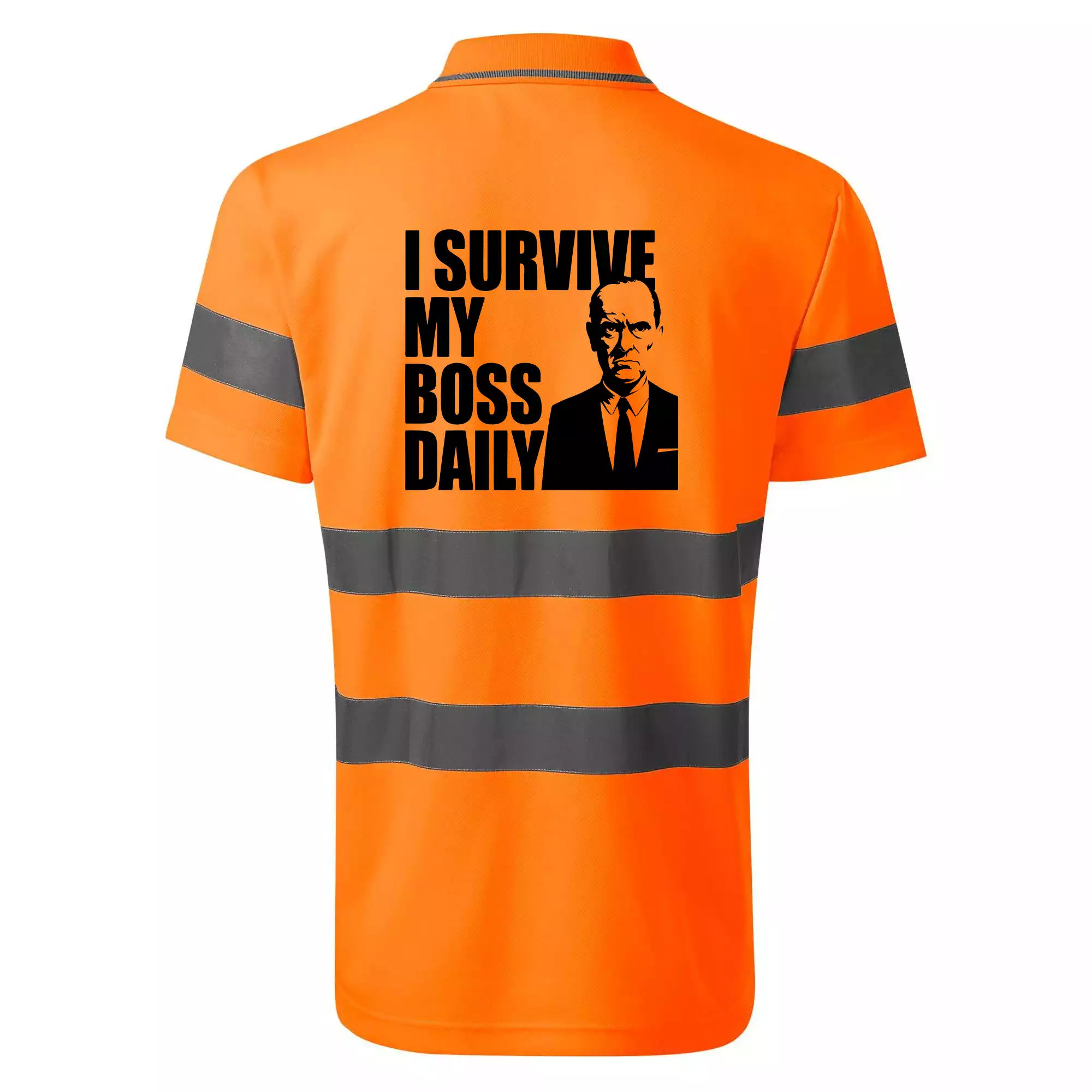 I survive my boss daily