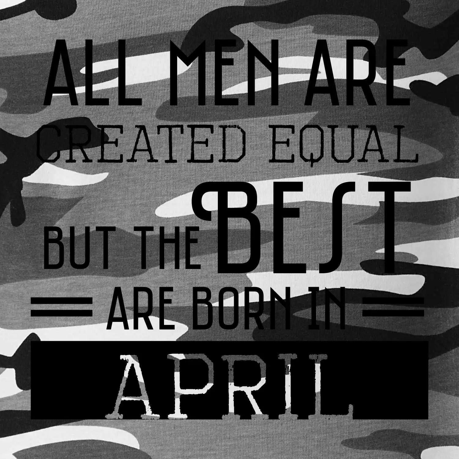 All men are created equal april
