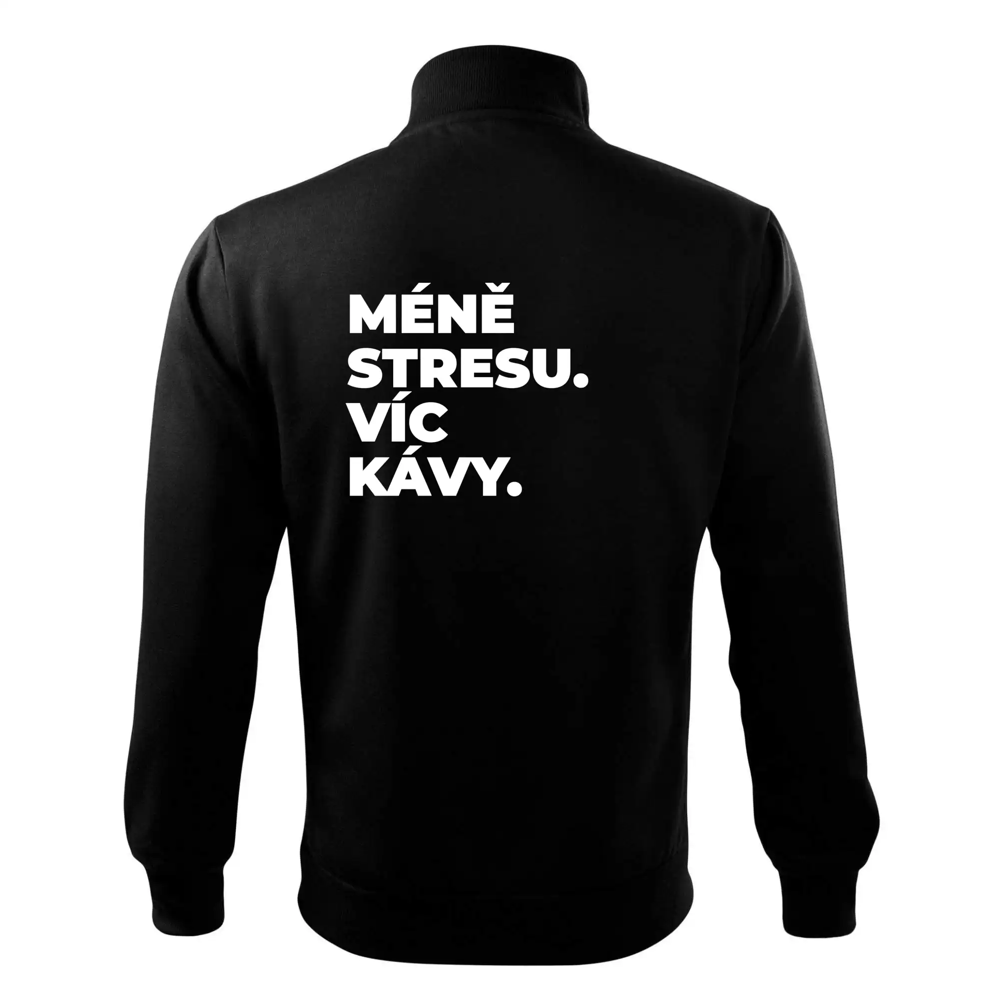 MÉNĚ STRESU.VÍC KÁVY.