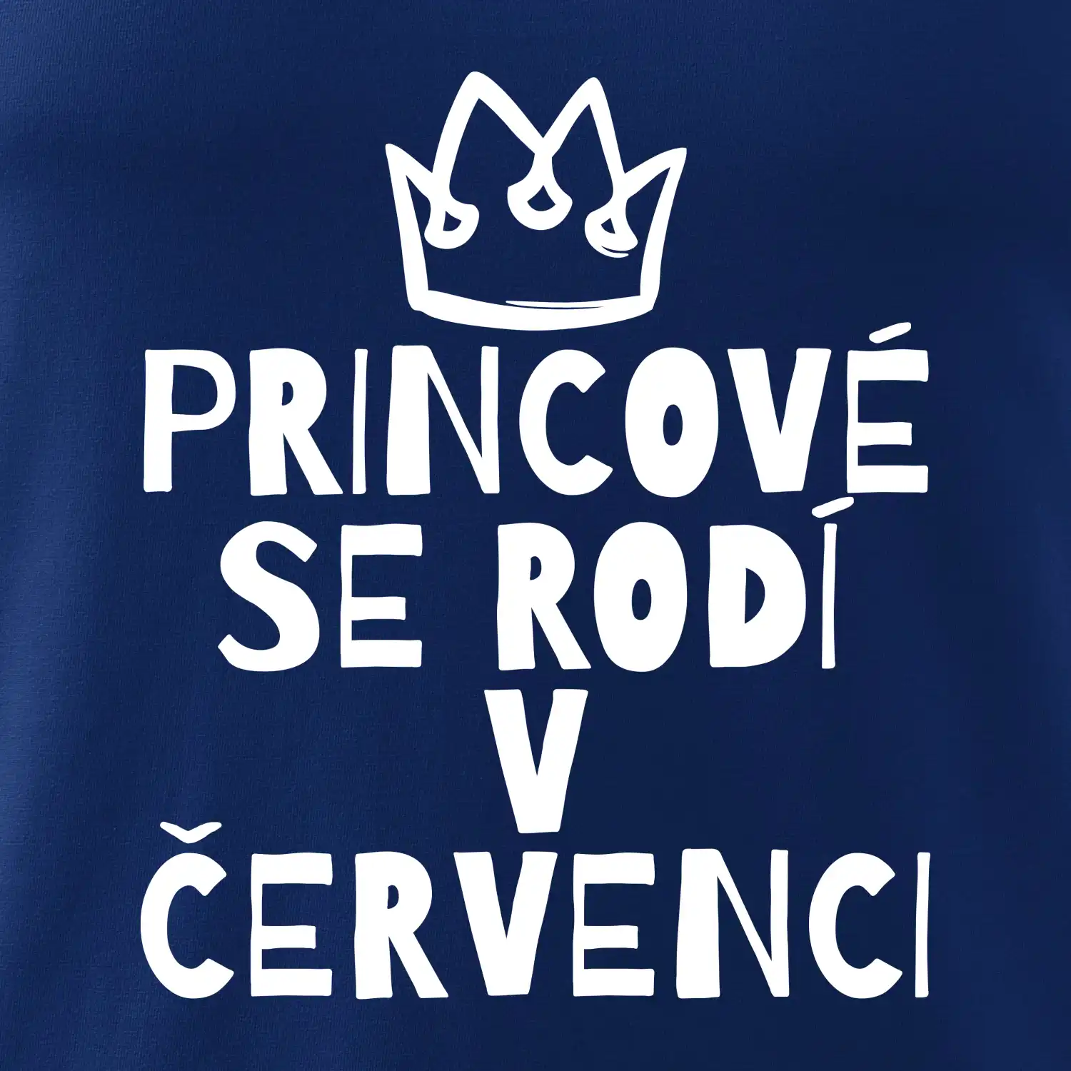 Princové se rodí v červenci