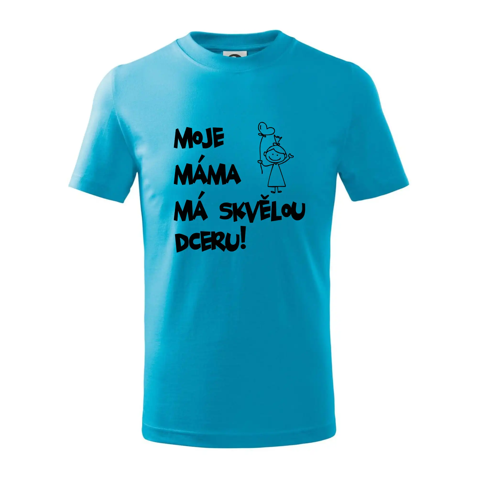 Moje máma má skvělou dceru