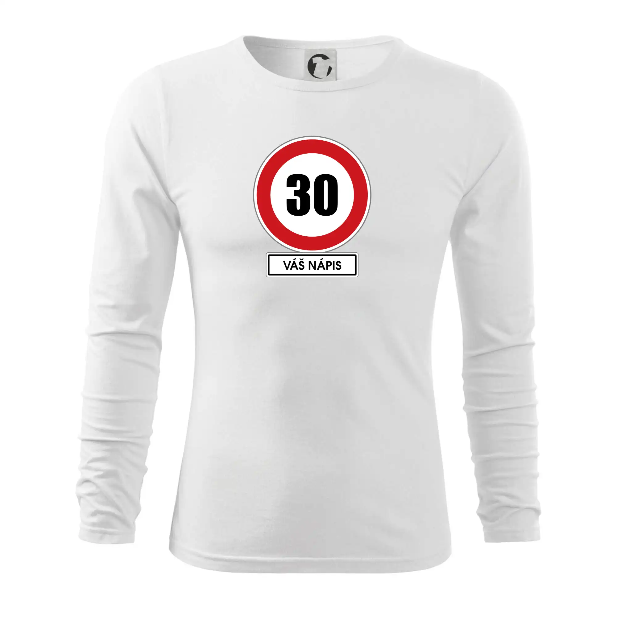Dopravní značka - rychlost 30 - váš nápis
