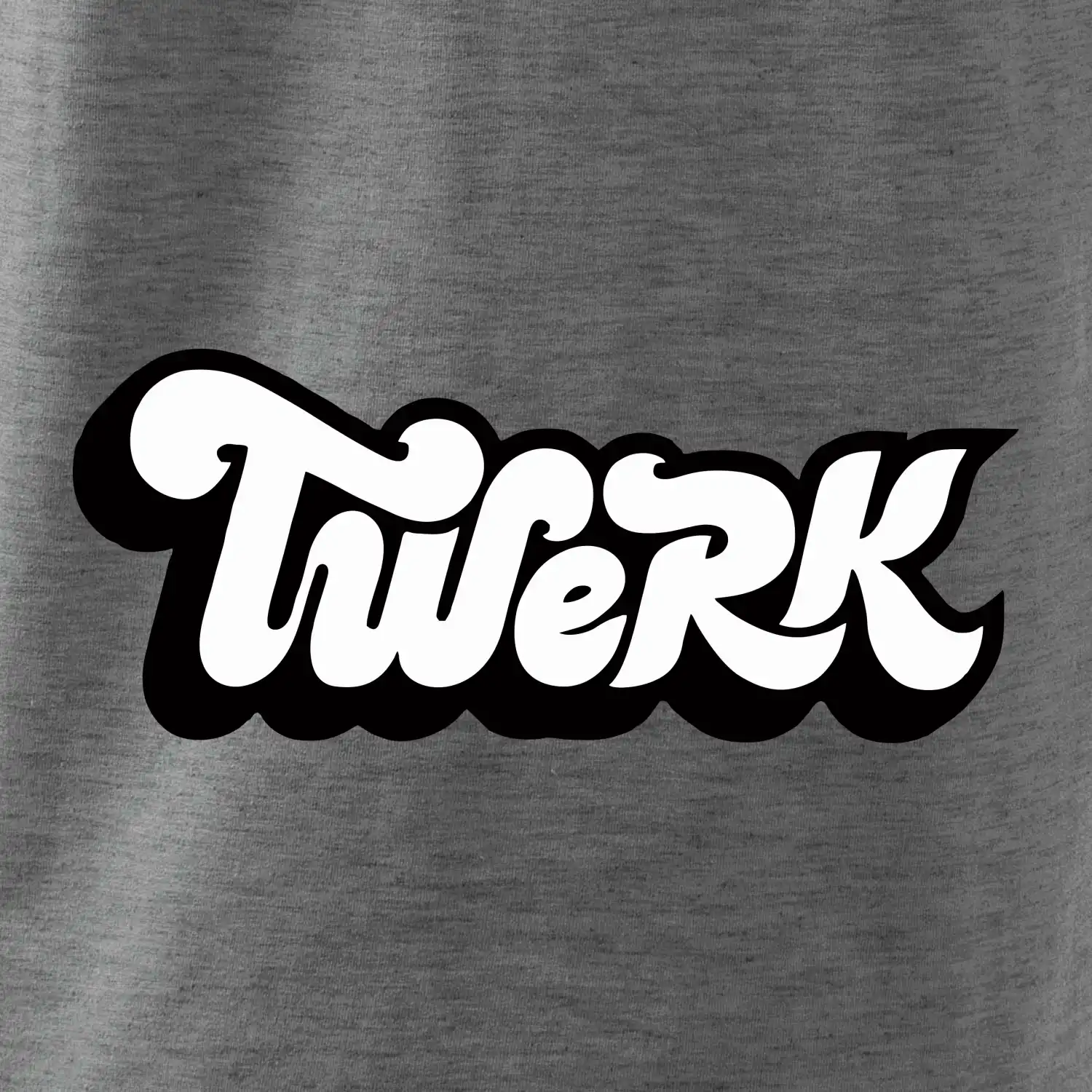 Twerk