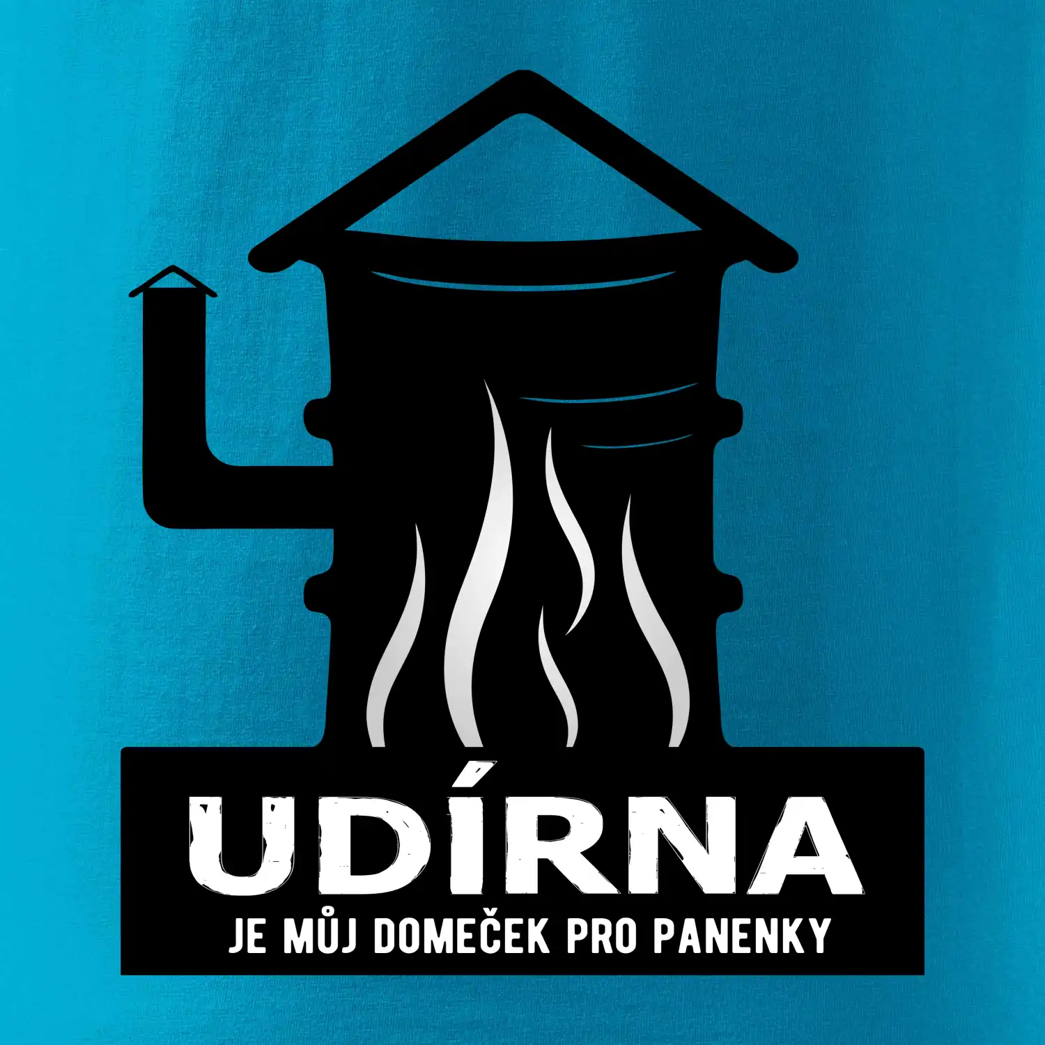 Udírna je můj domeček pro panenky