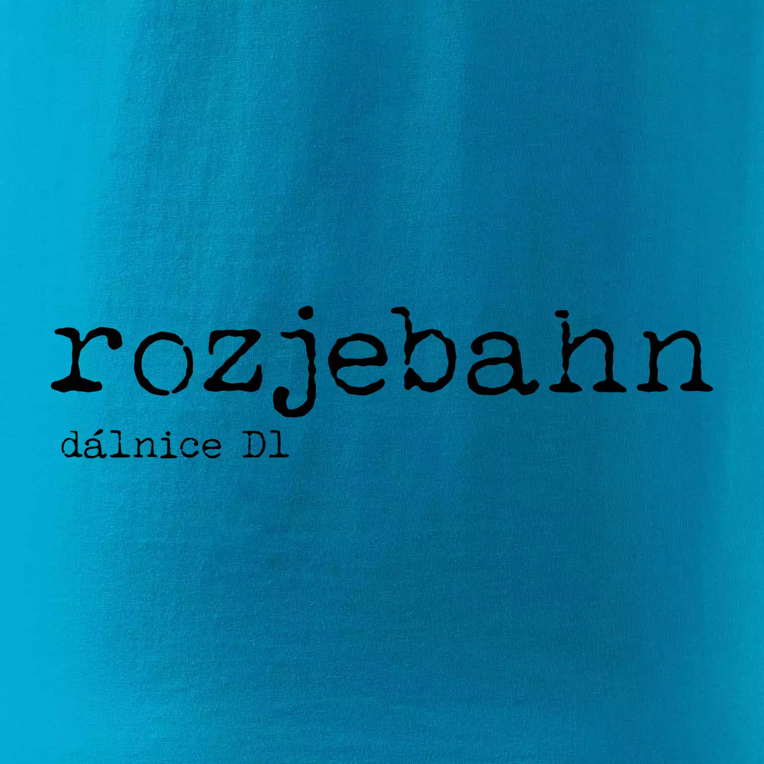 Čeština 2.0 - rozjebahn