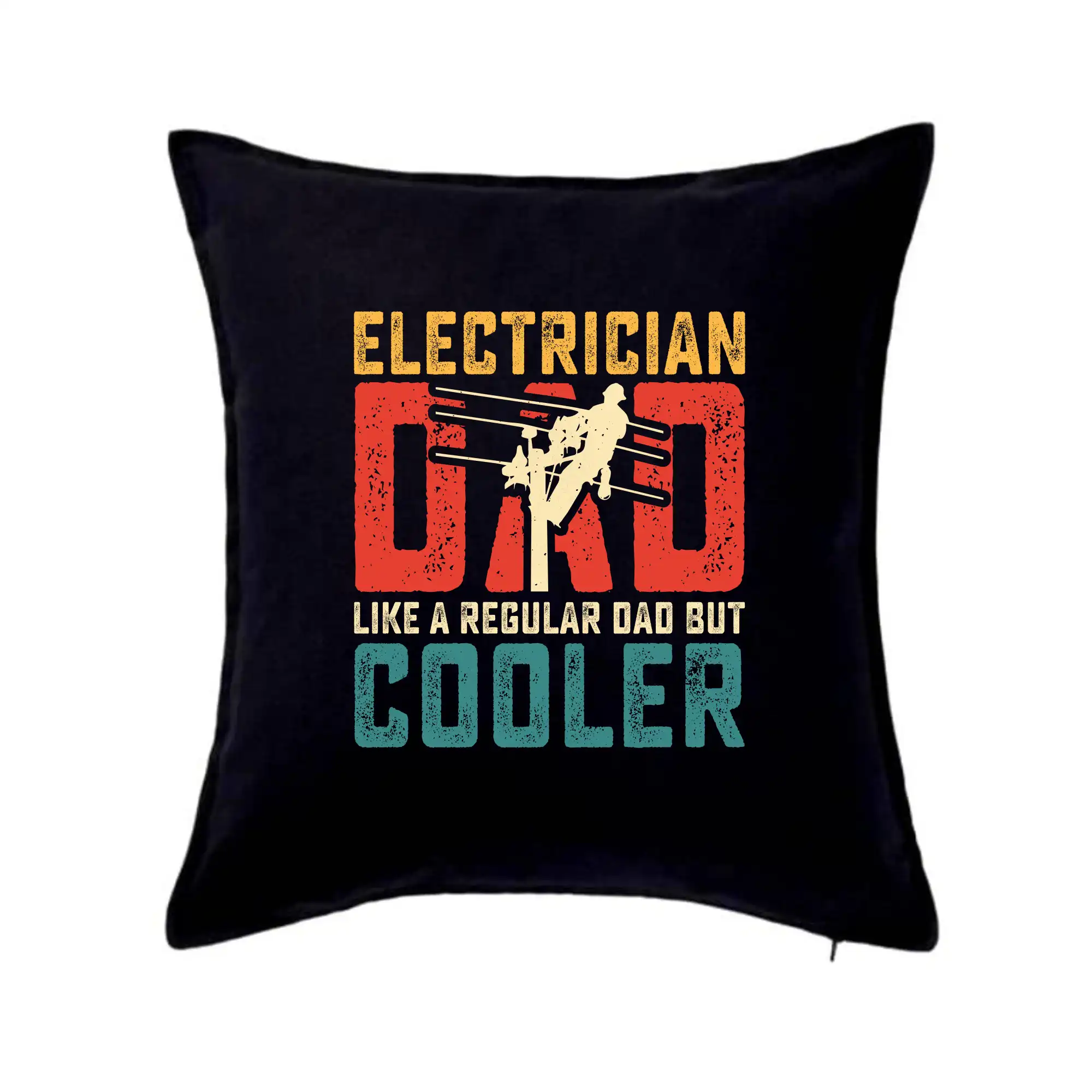 Electrician dad like a regular dad but cooler
