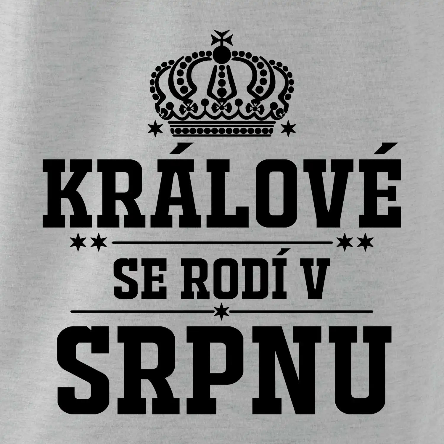 Králové se rodí v srpnu