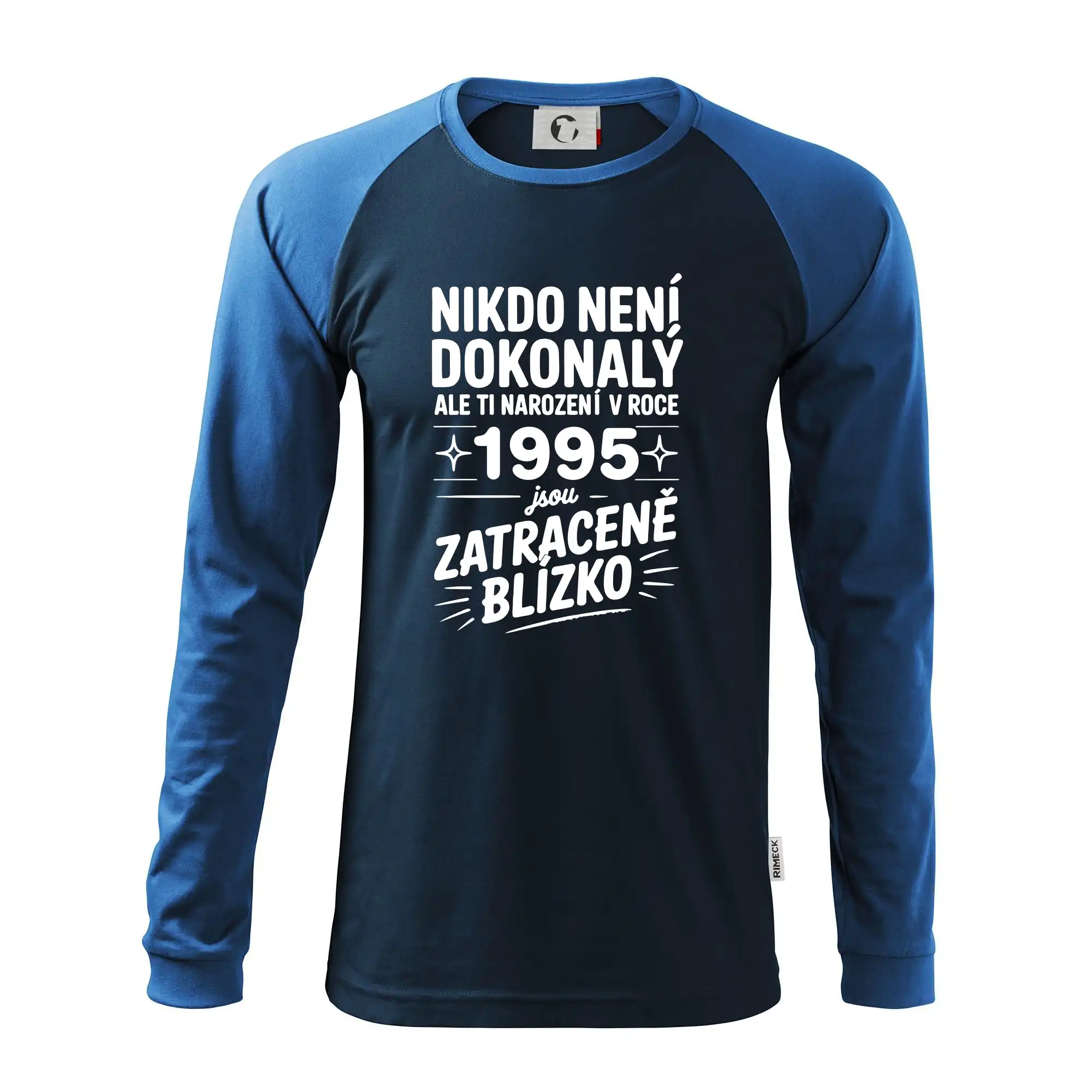 Nikdo není dokonalý ale ti narození v roce 1995 jsou zatraceně blízko