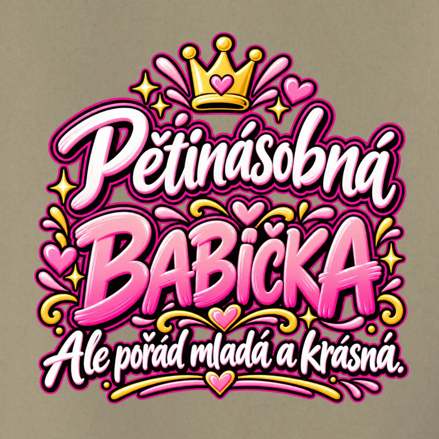 Pětinásobná babička Ale pořád mladá a krásná