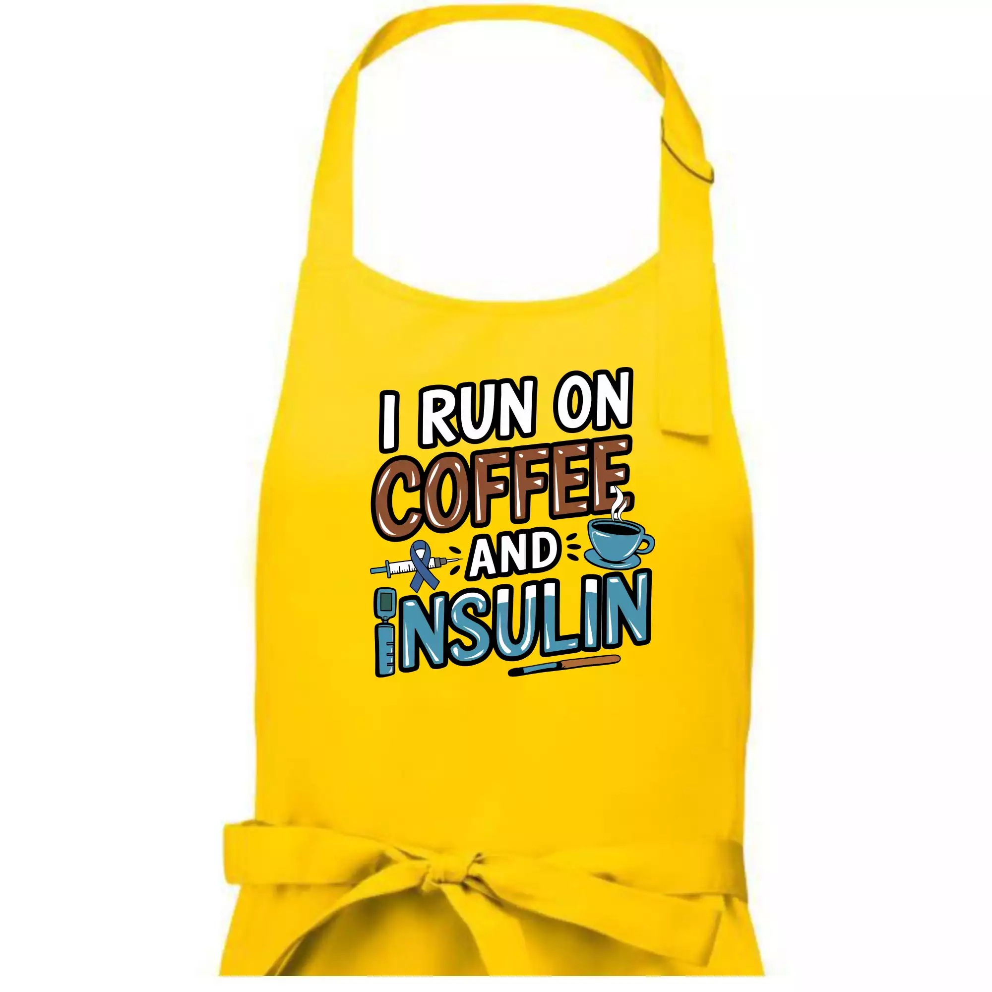 I Run On Coffee And Insulin