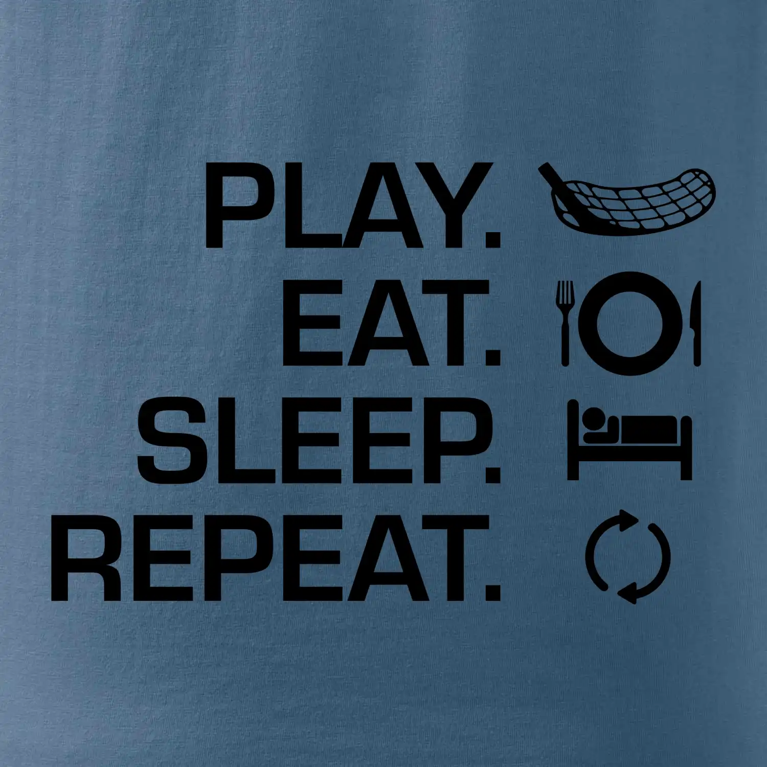 Play Eat Sleep Repeat florbal