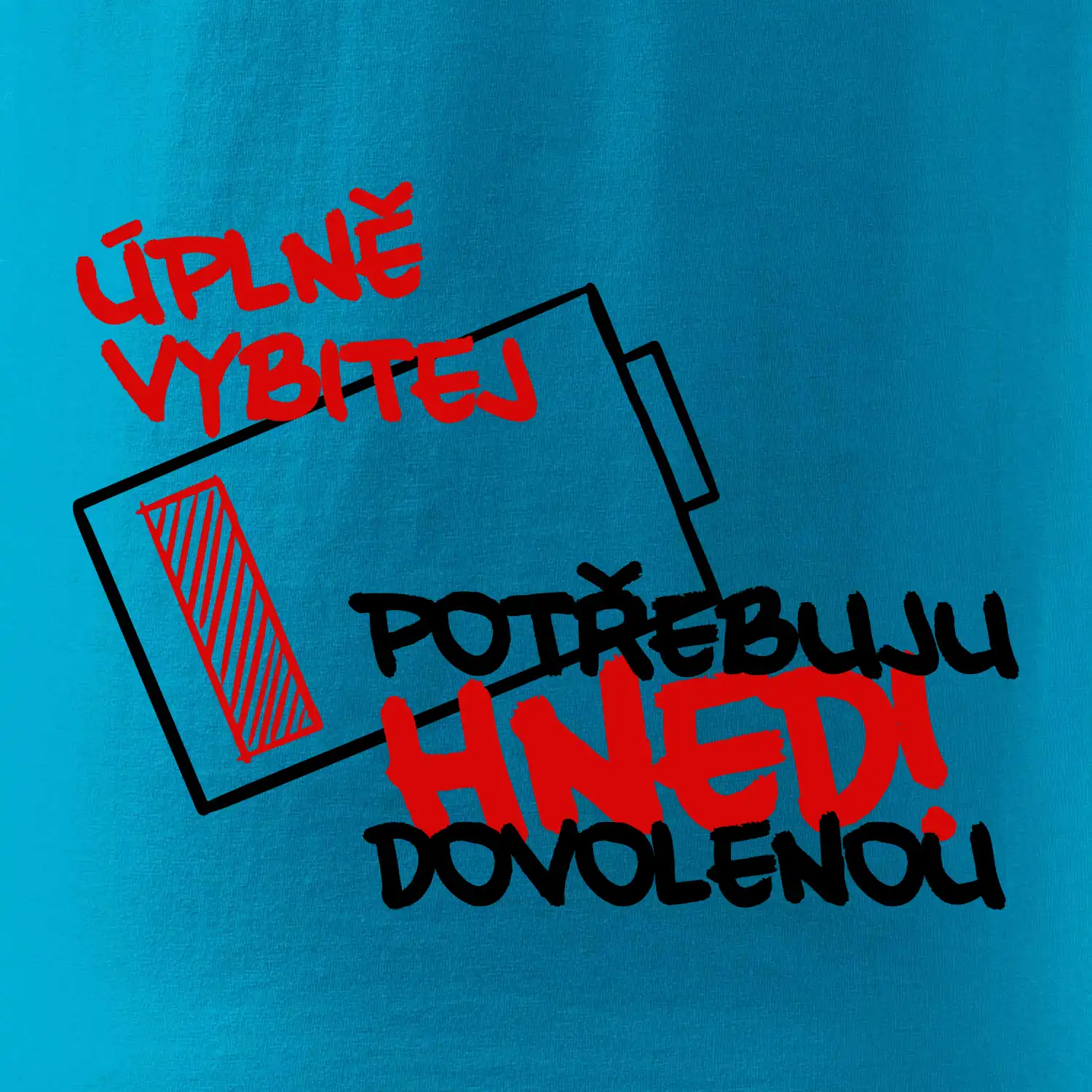 Úplně vybitej potřebuju hned dovolenou