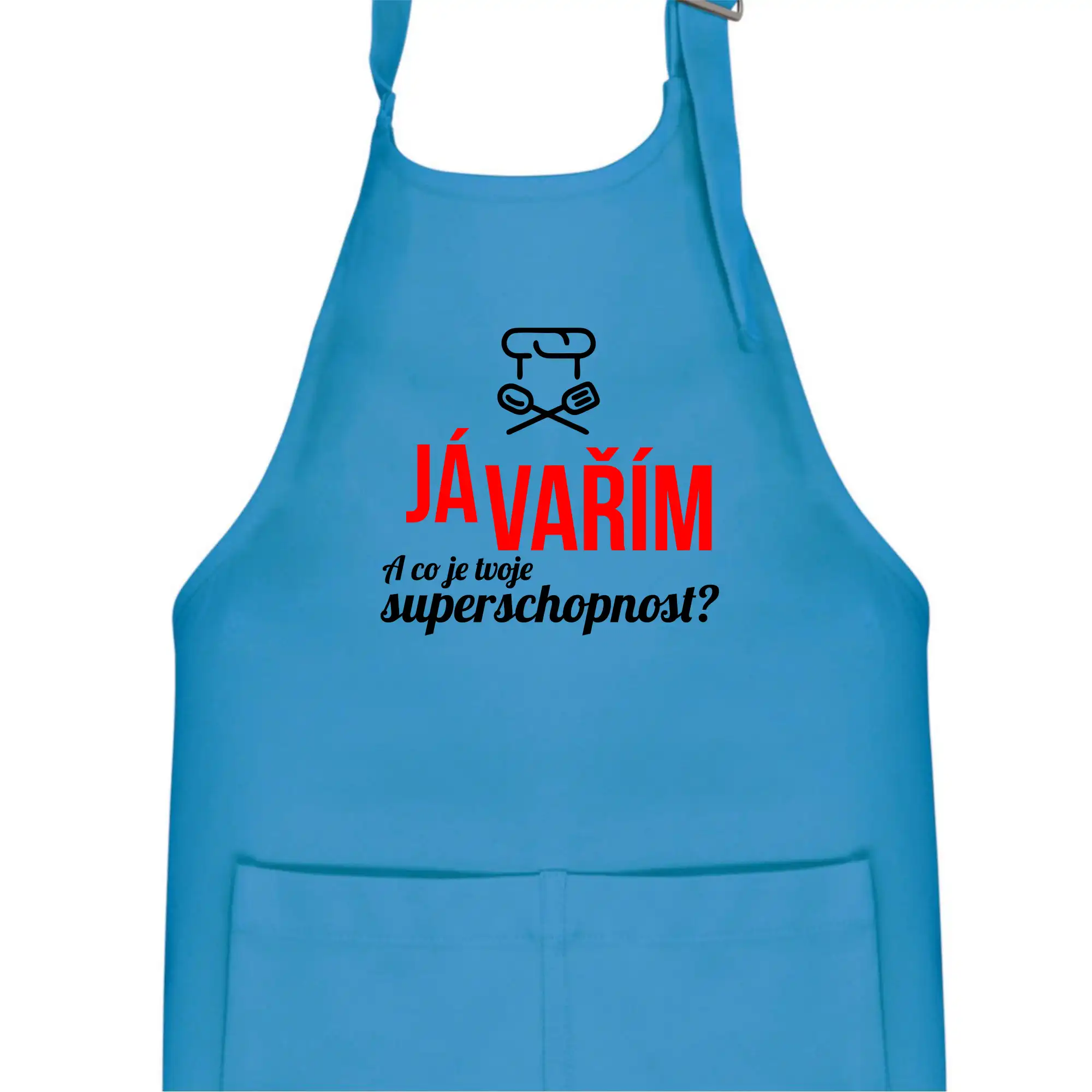 Já vařím - tvoje superschopnost? rovný nápis