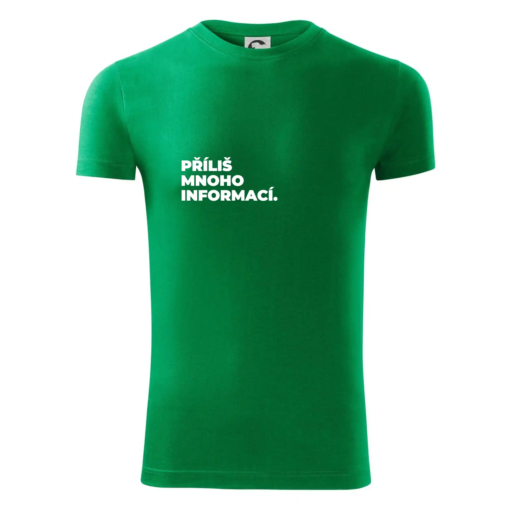 PŘÍLIŠ MNOHO INFORMACÍ.