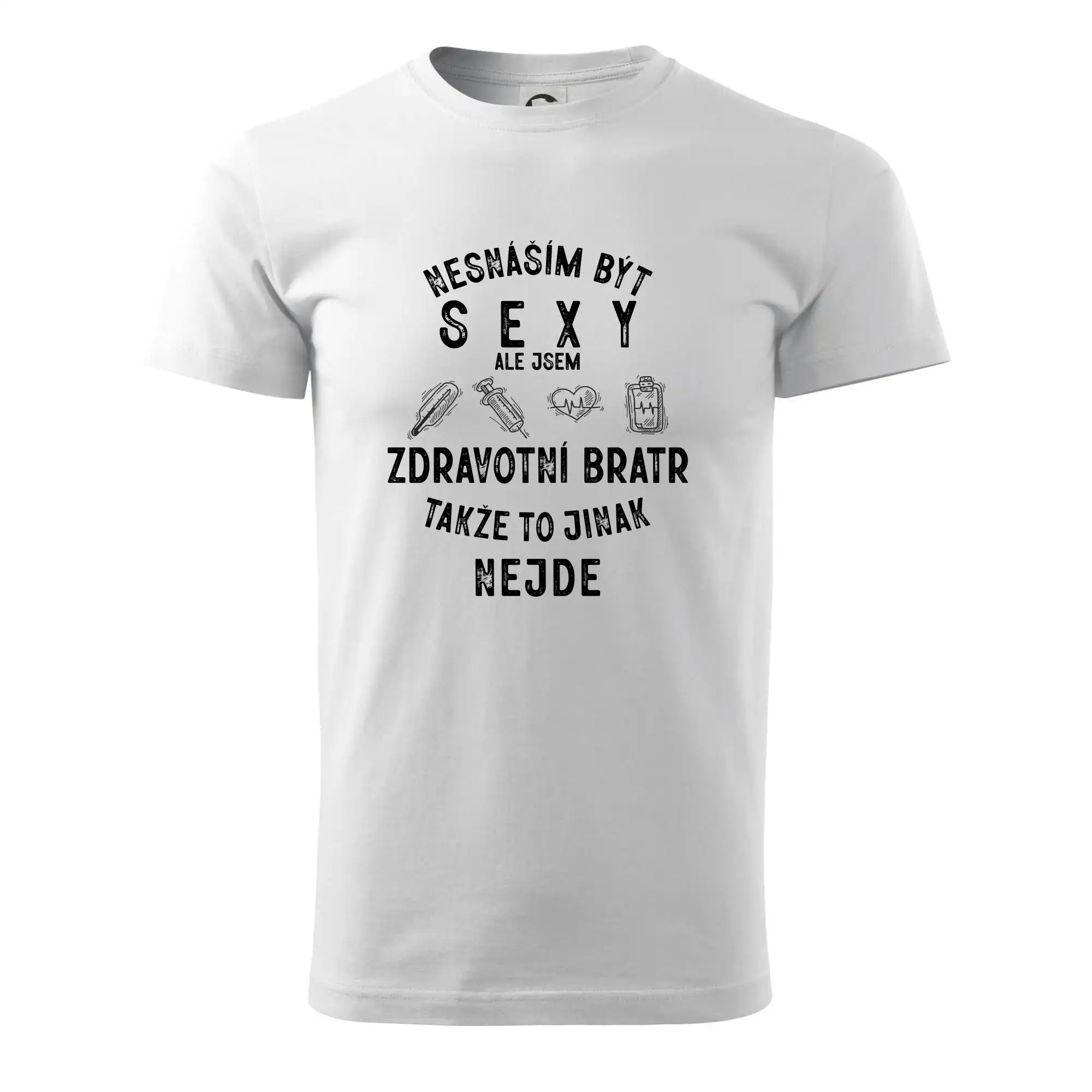 Nesnáším být sexy zdravotní bratr