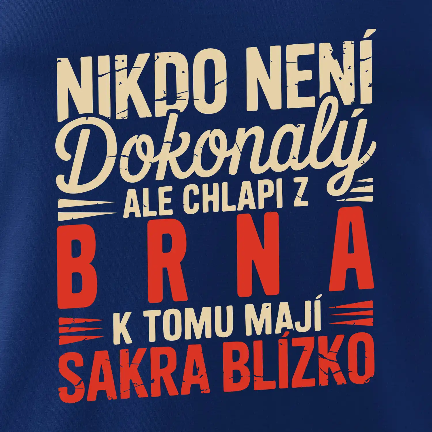 Nikdo není dokonalý - Vaše město