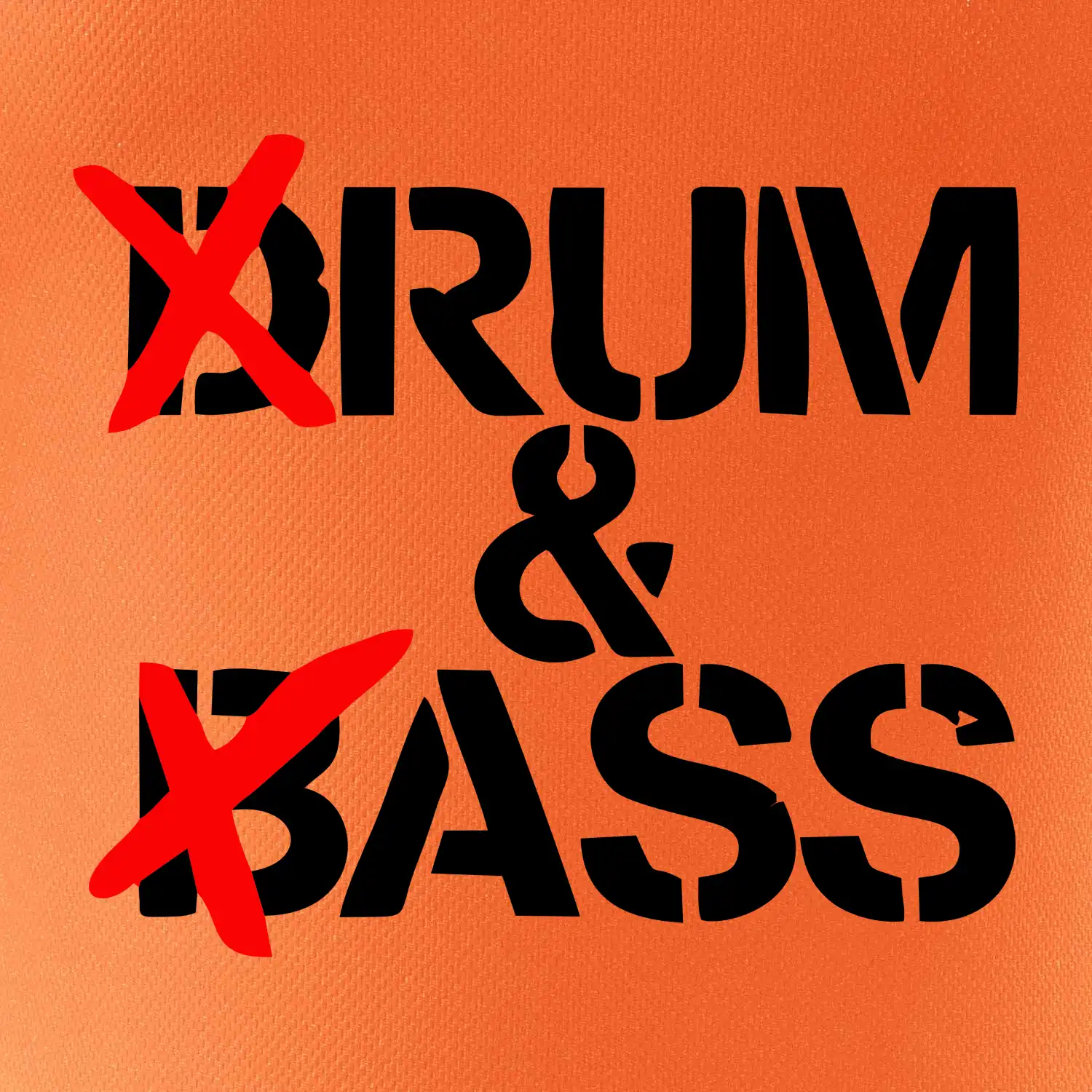 Drum & Bass (Rum & Ass)