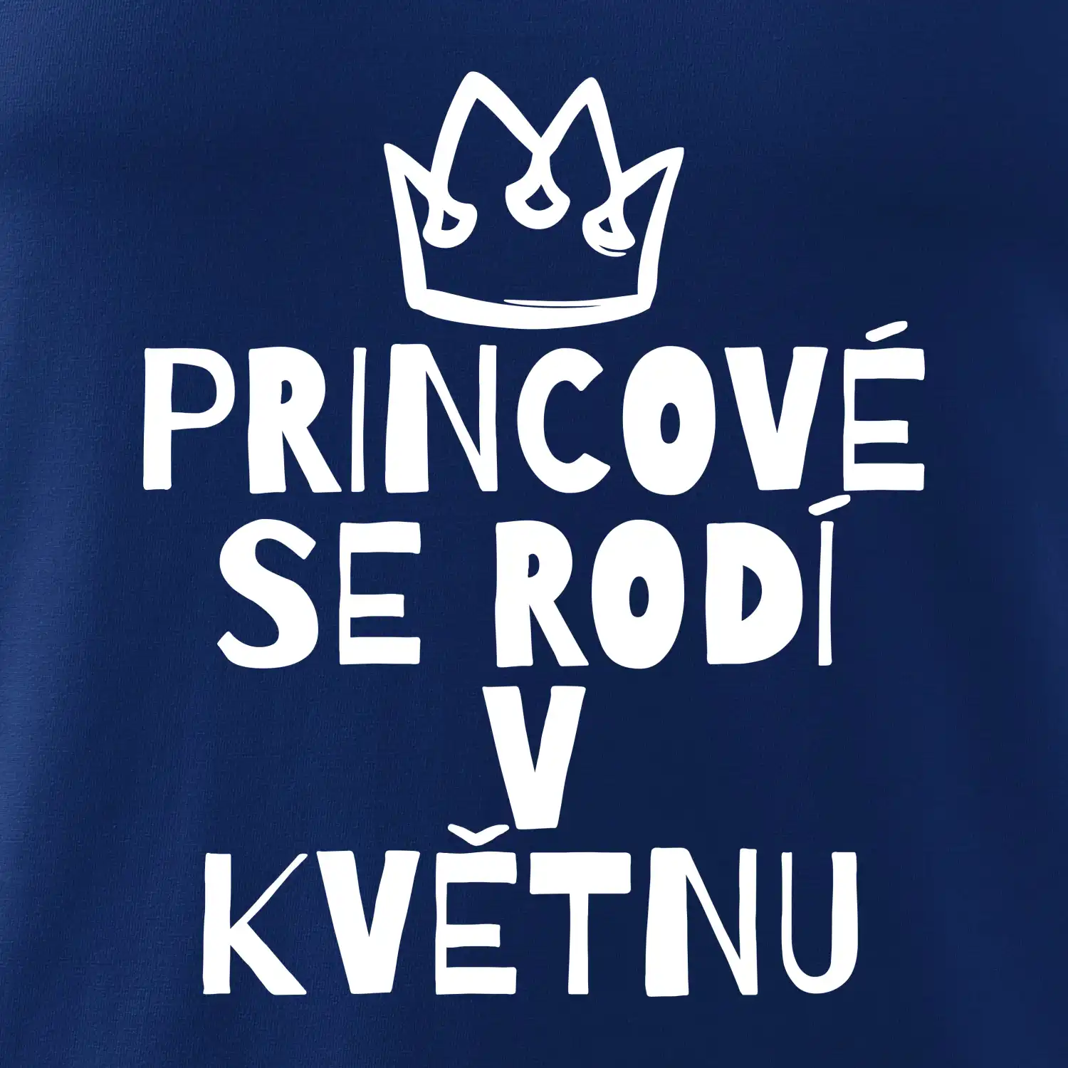 Princové se rodí v květnu