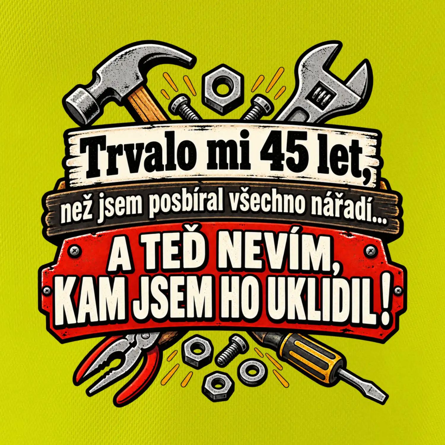Trvalo mi 45 let, než jsem posbíral všechno nářadí