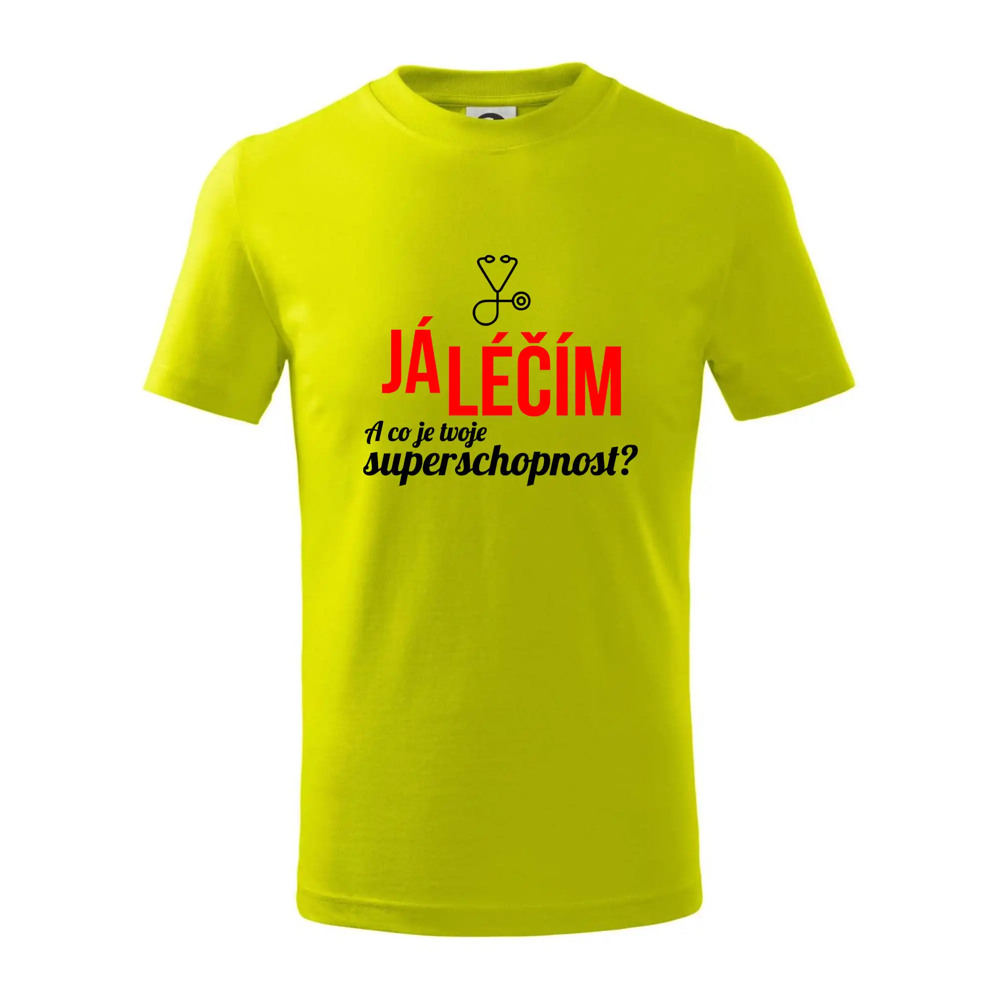 Já léčím - tvoje superschopnost? Rovný nápis