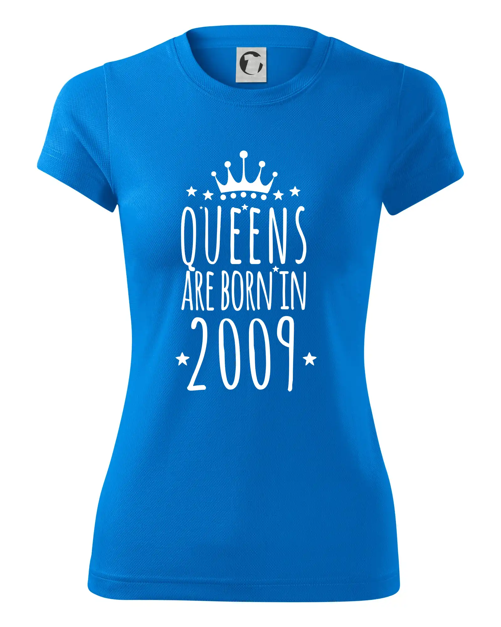 Queens are born in 2009