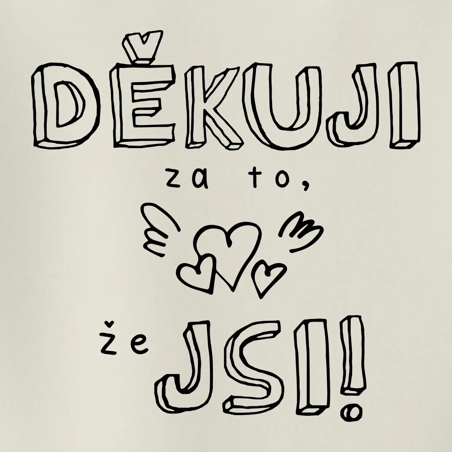 Děkuji za to, že jsi